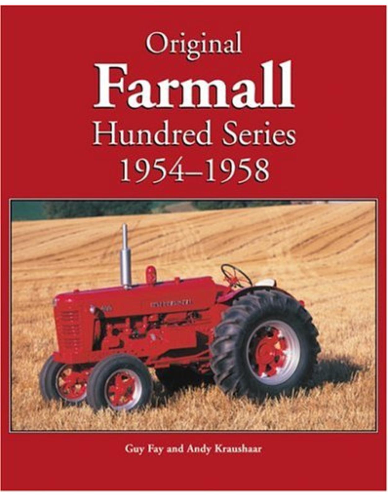 Original Farmall Hundred Series 1954-1958