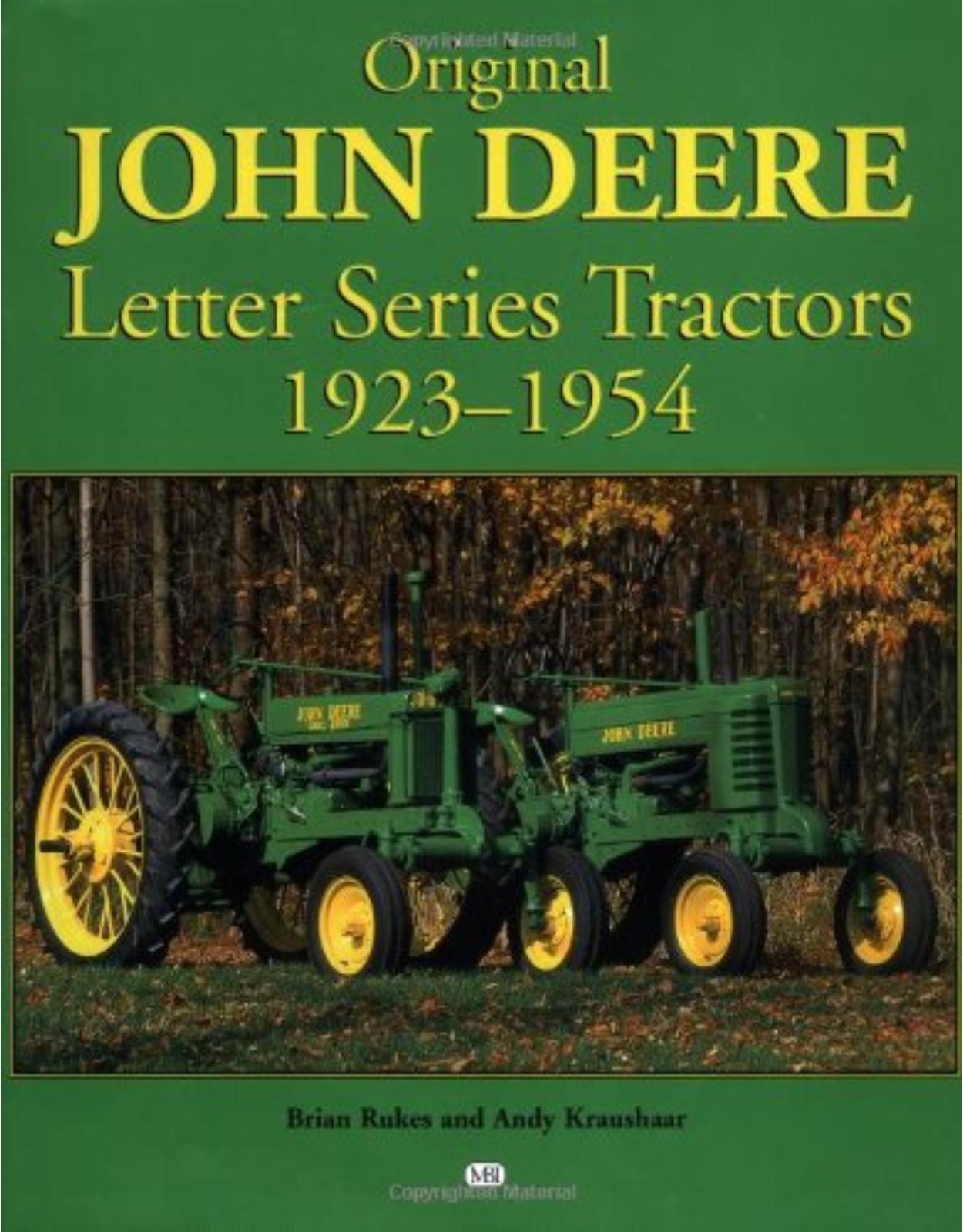 Original John Deere Letter Series Tractors, 1923-1954