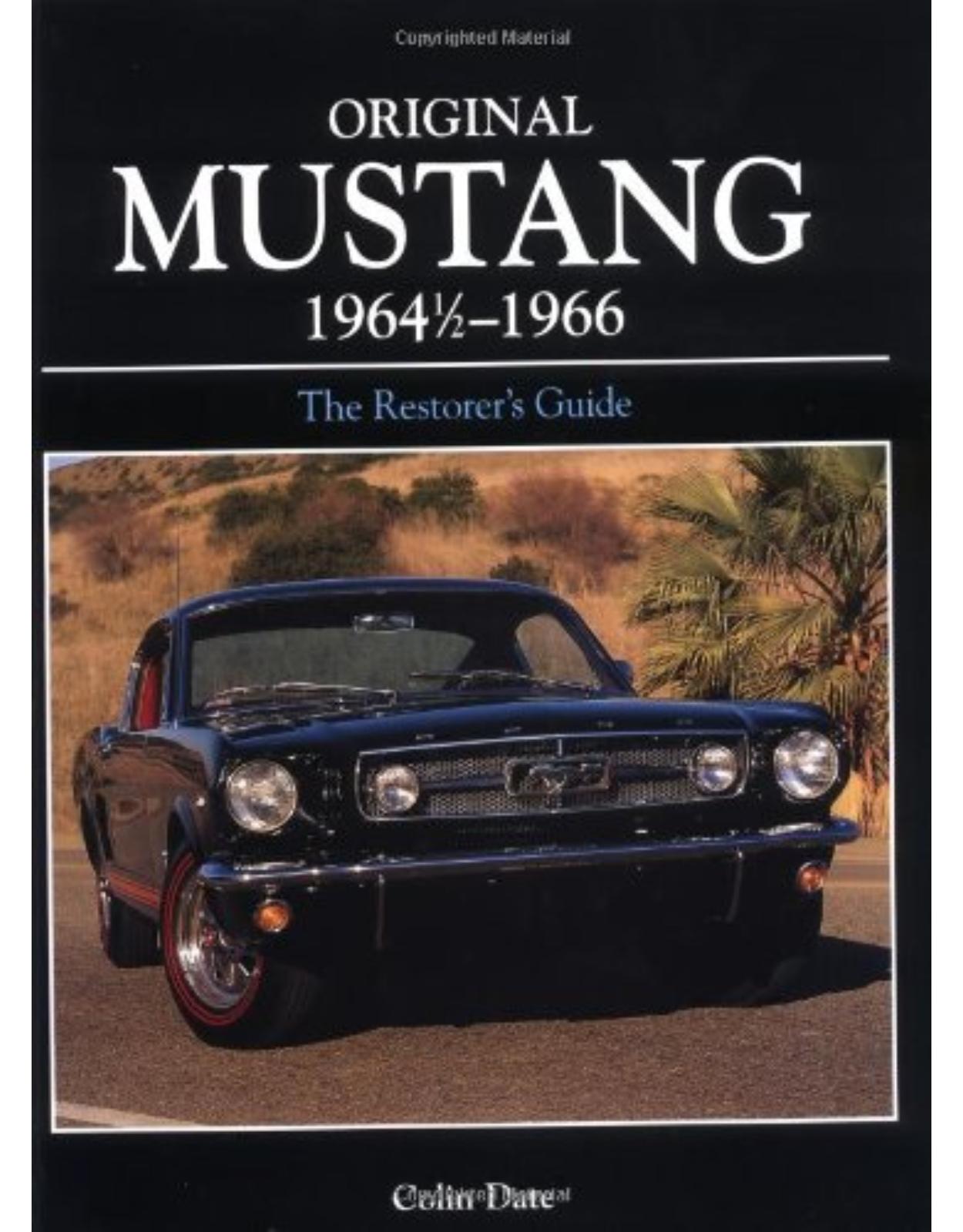 Original Mustang 1964 1/2 - 1966