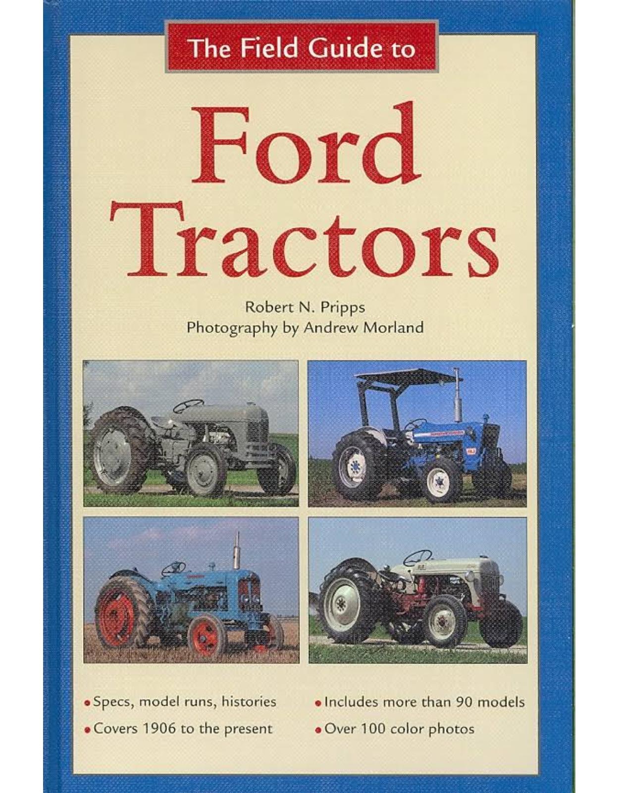 The Field Guide to Ford Tractors