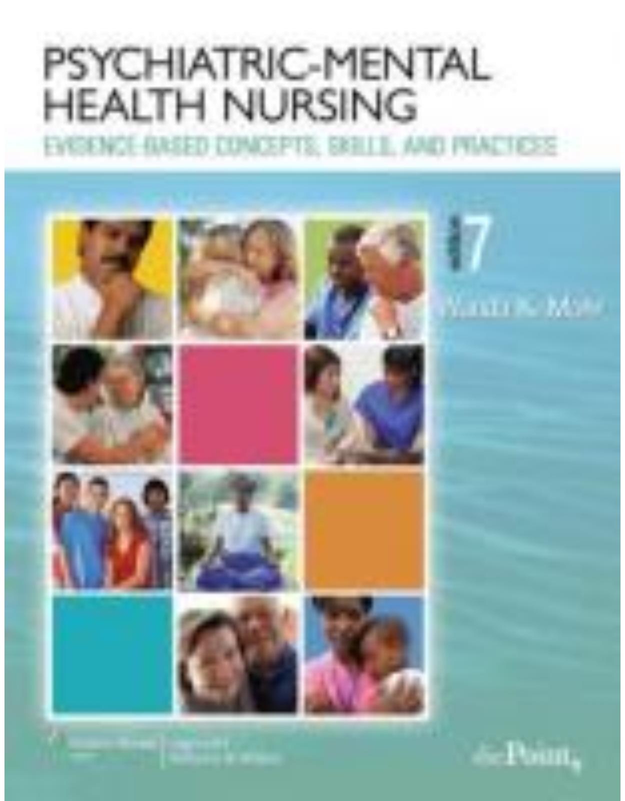 Psychiatric-mental Health Nursing: Evidence-based Concepts, Skills and Practices