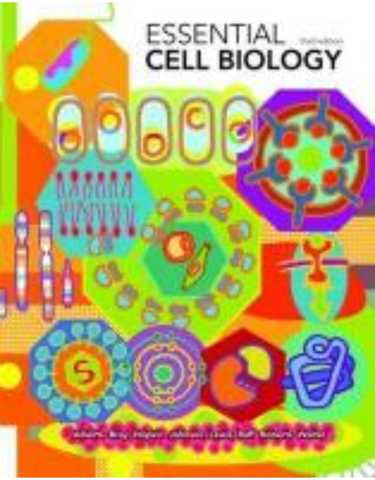 Essential Cell Biology