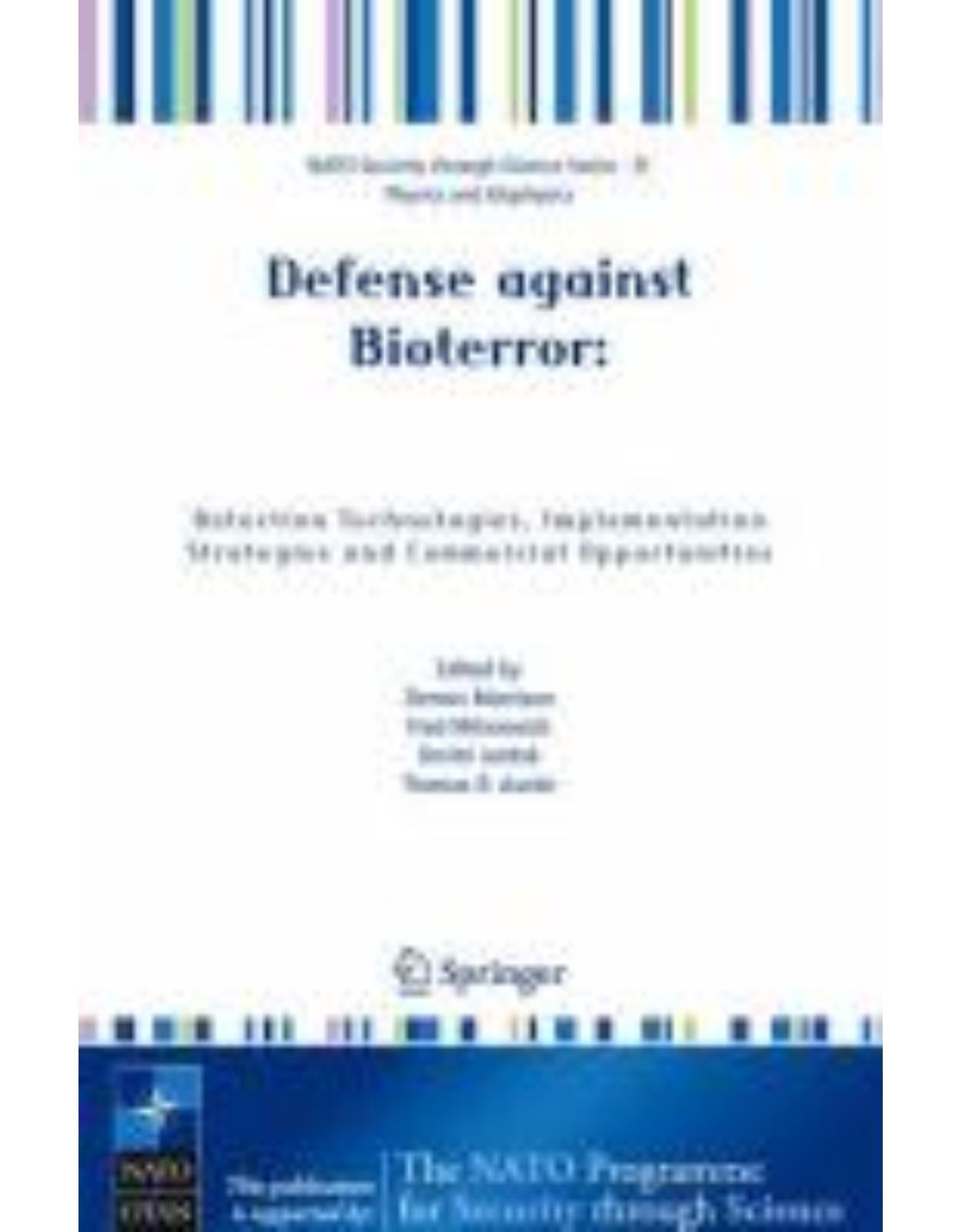 Defense against Bioterror