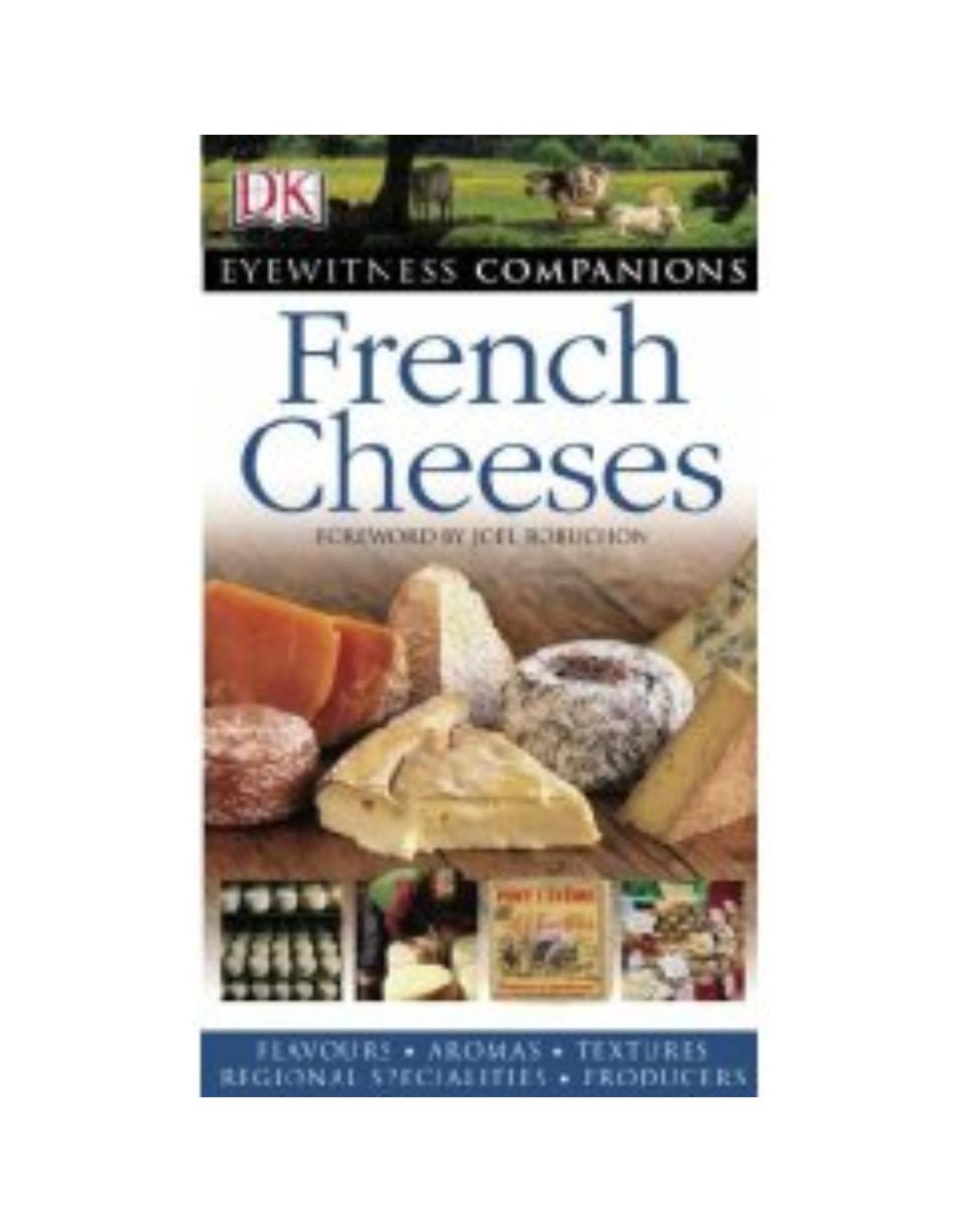 Eyewitness Companions: French Cheeses