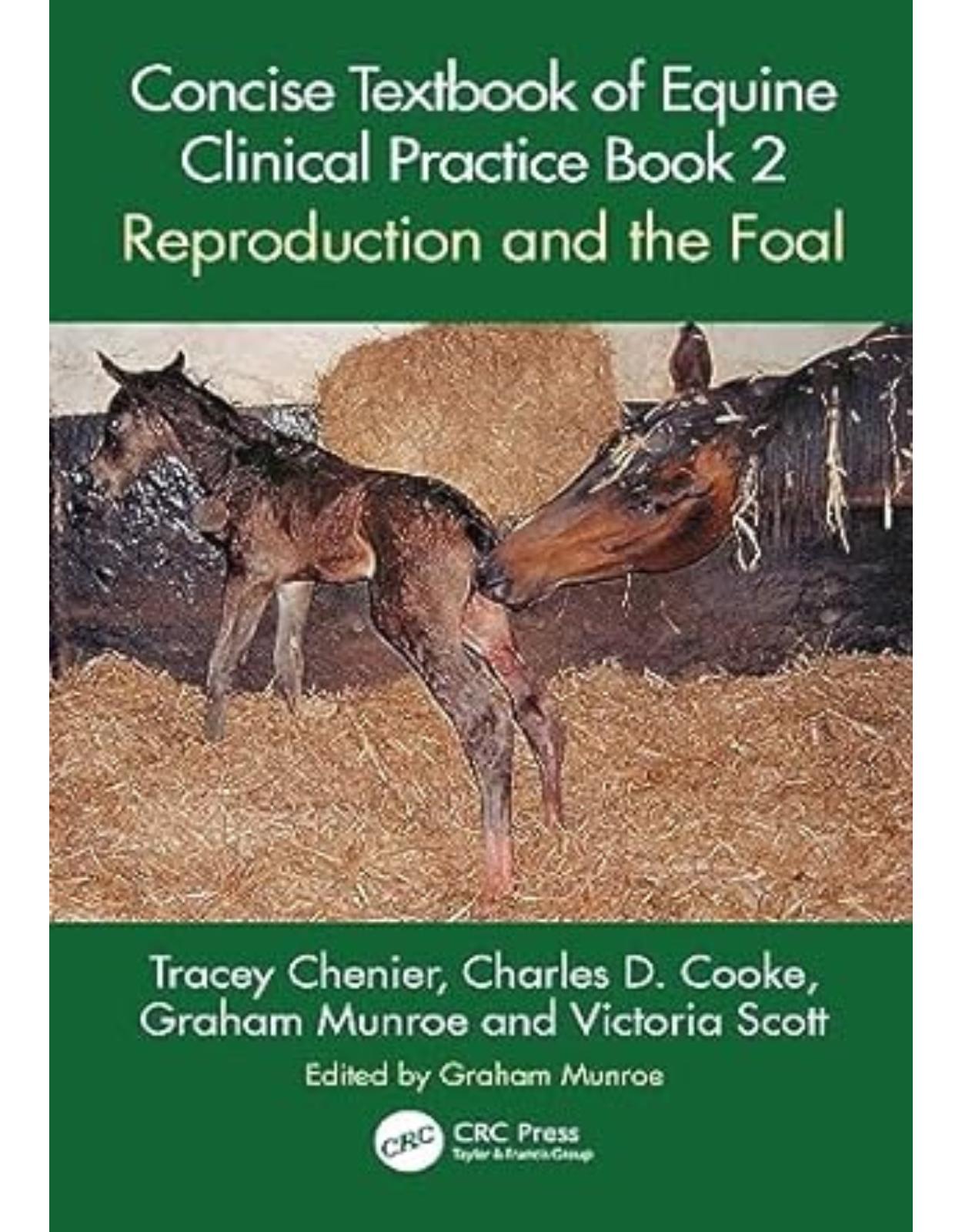 Concise Textbook of Equine Clinical Practice Book 2