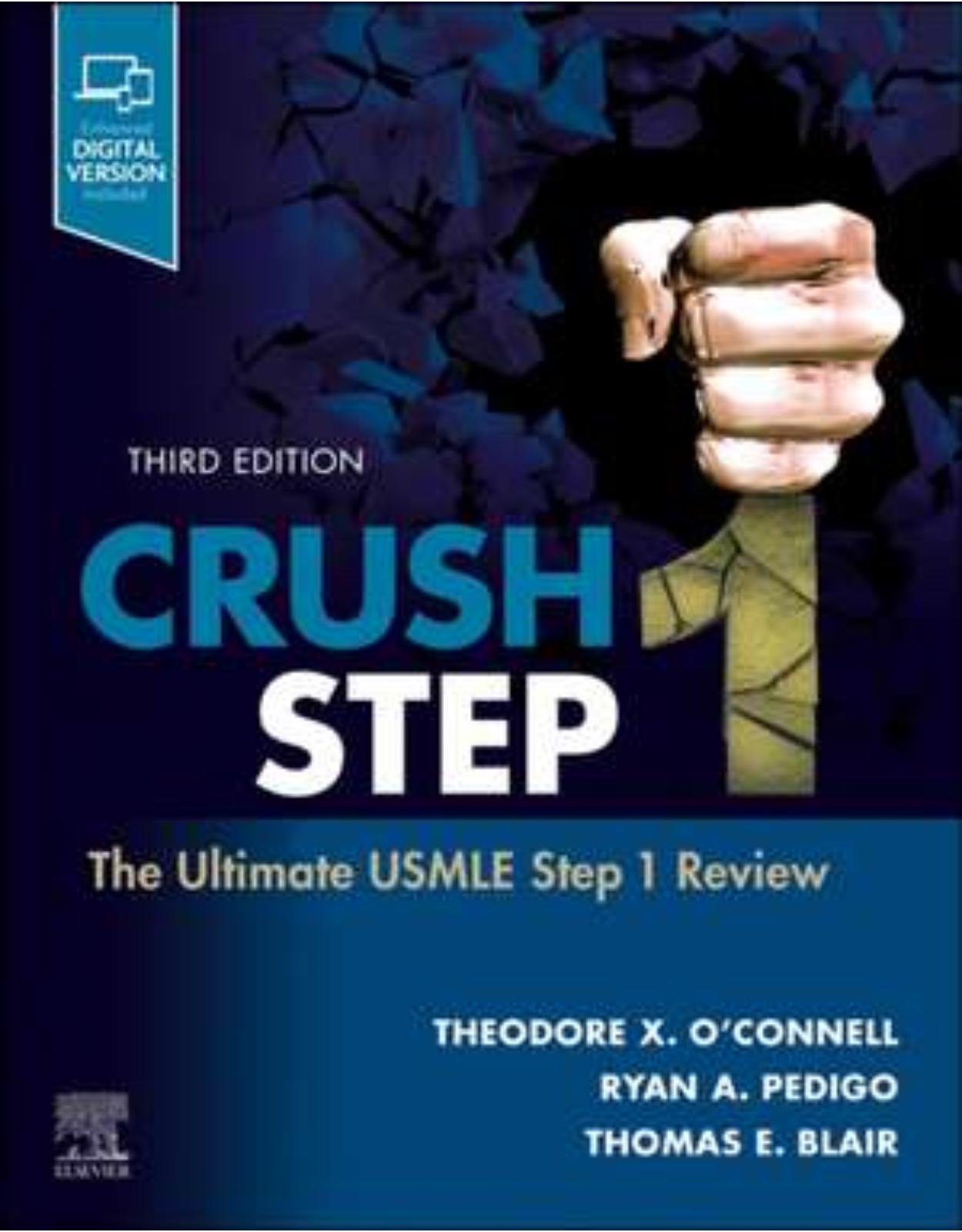 Crush Step 1: The Ultimate USMLE Step 1 Review