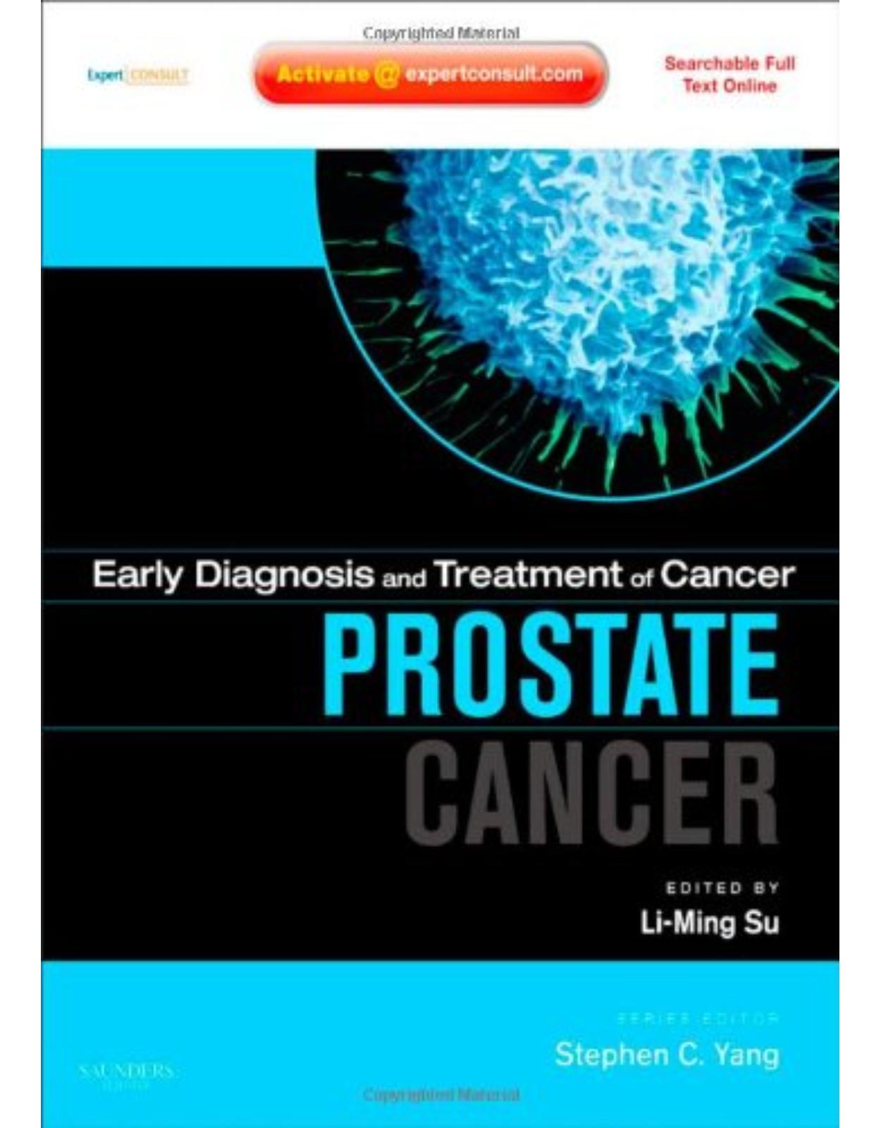 Early Diagnosis and Treatment of Cancer Series: Prostate Cancer: Expert Consult - Online and Print, 1e