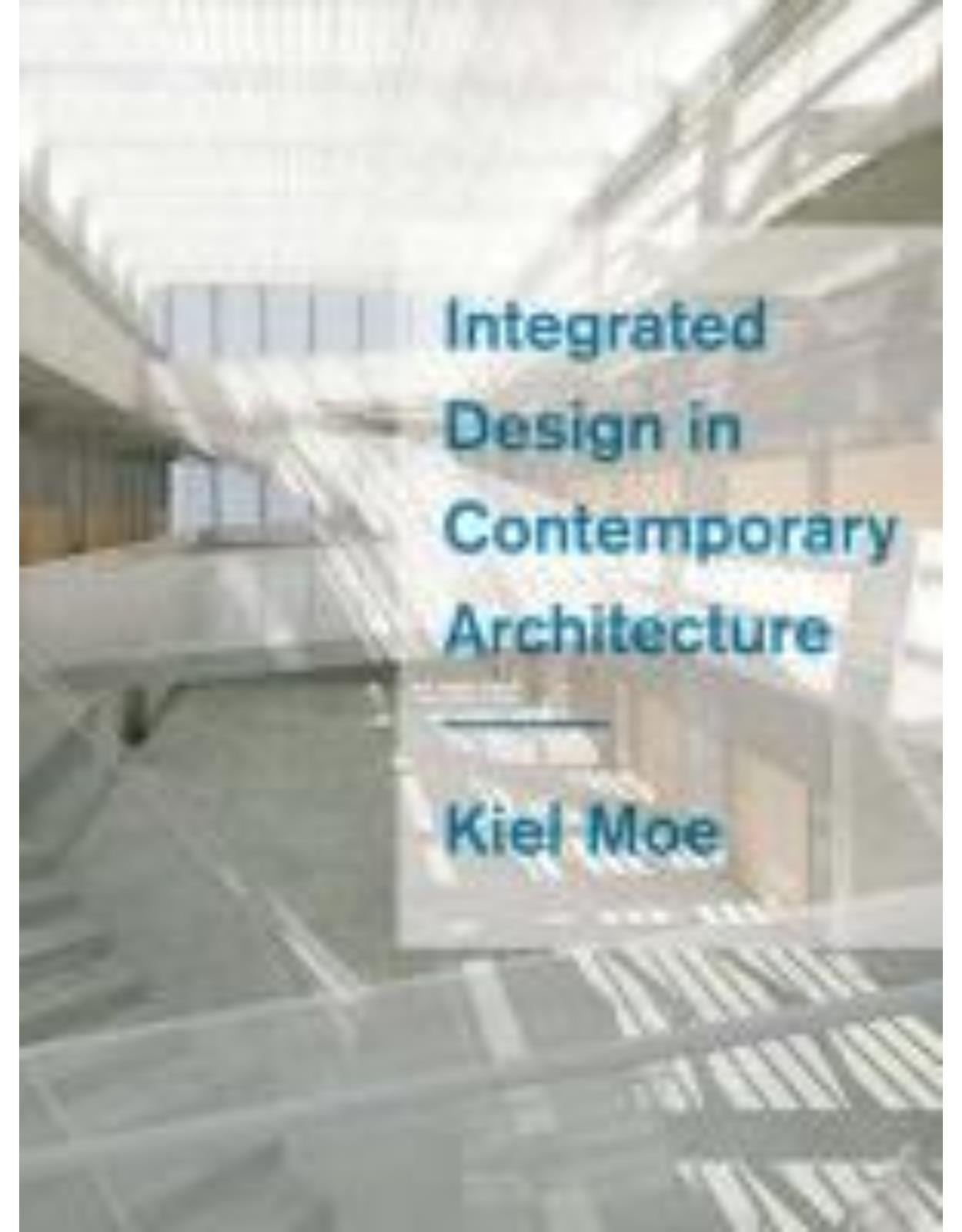 Integrated Design in Contemporary Architecture