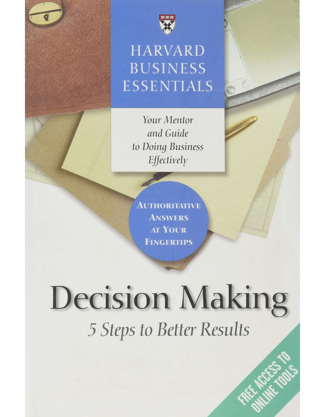Harvard Business Essentials: Decision Making
