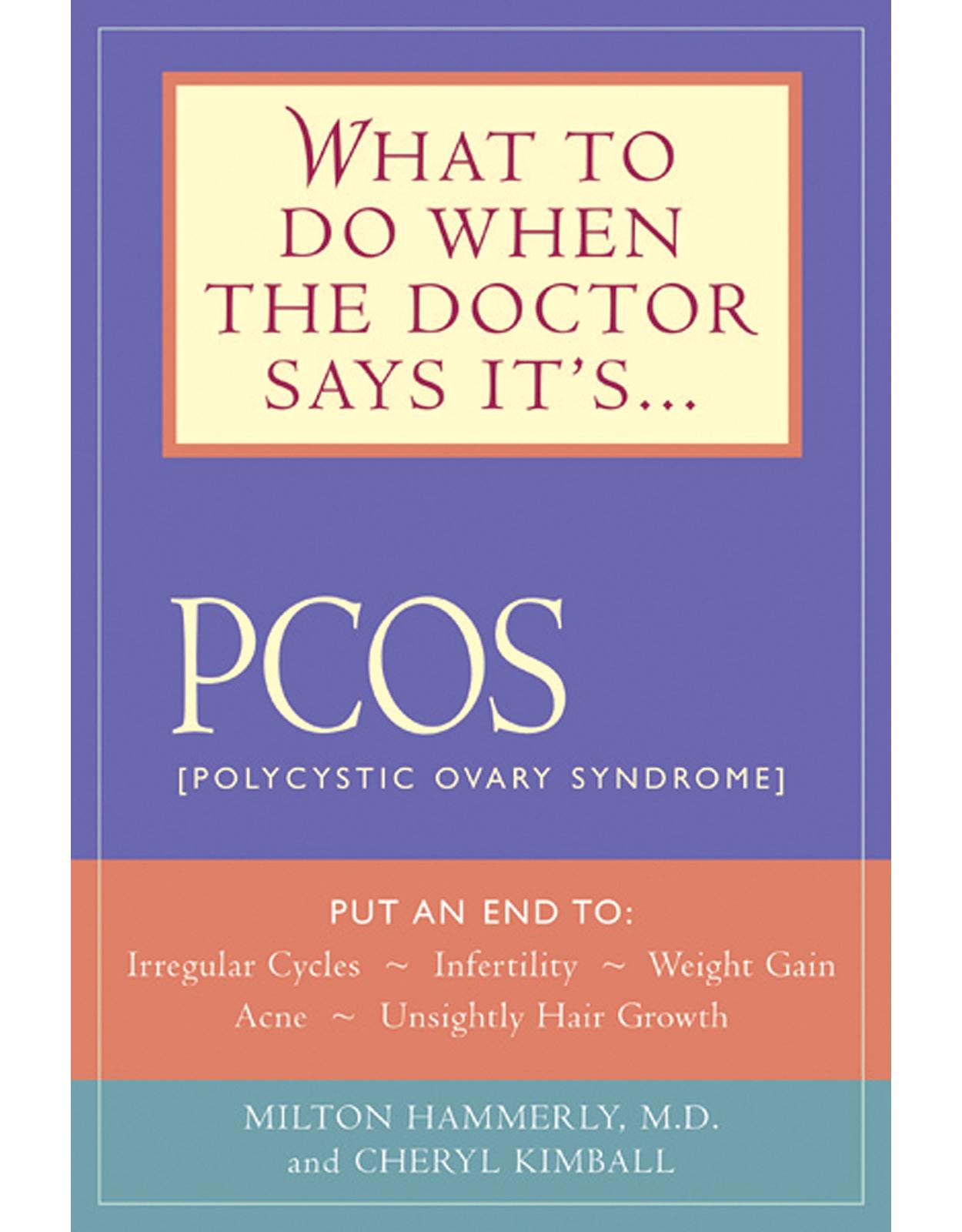 What to Do When the Doctor Says It's PCOS