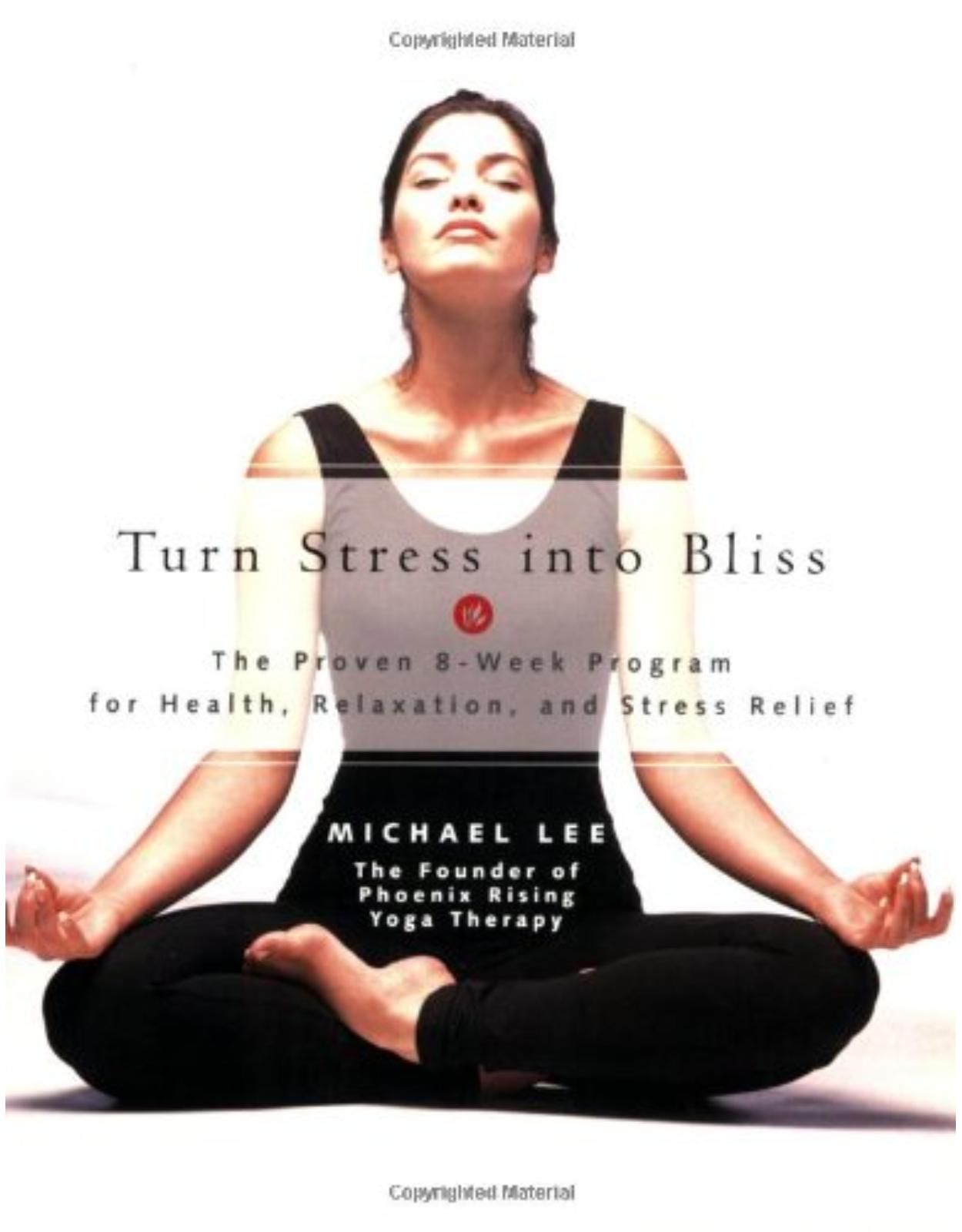 Turn Stress into Bliss