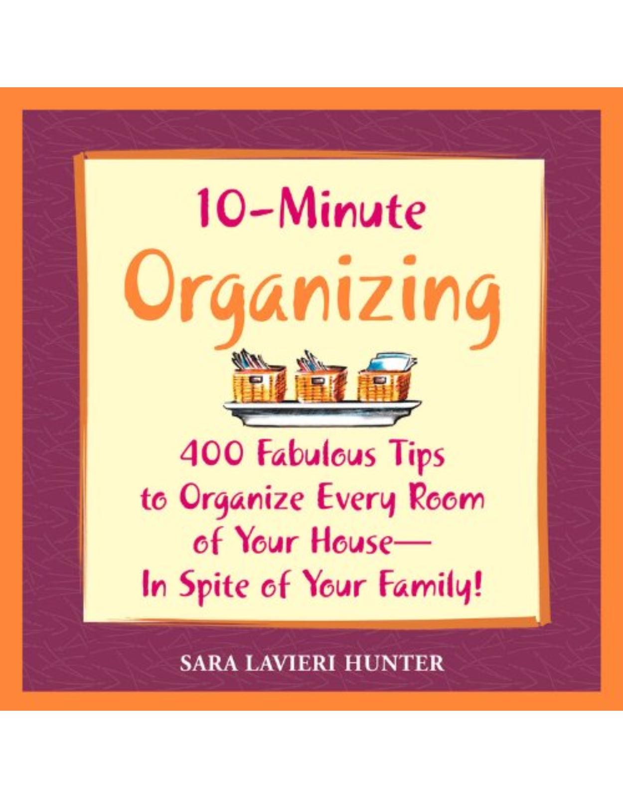 10-Minute Organizing