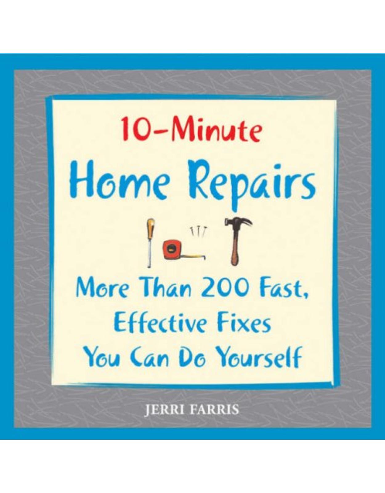 10-Minute Home Repairs