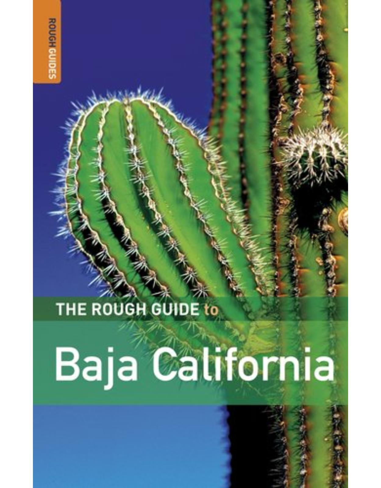 The Rough Guide to Baja California