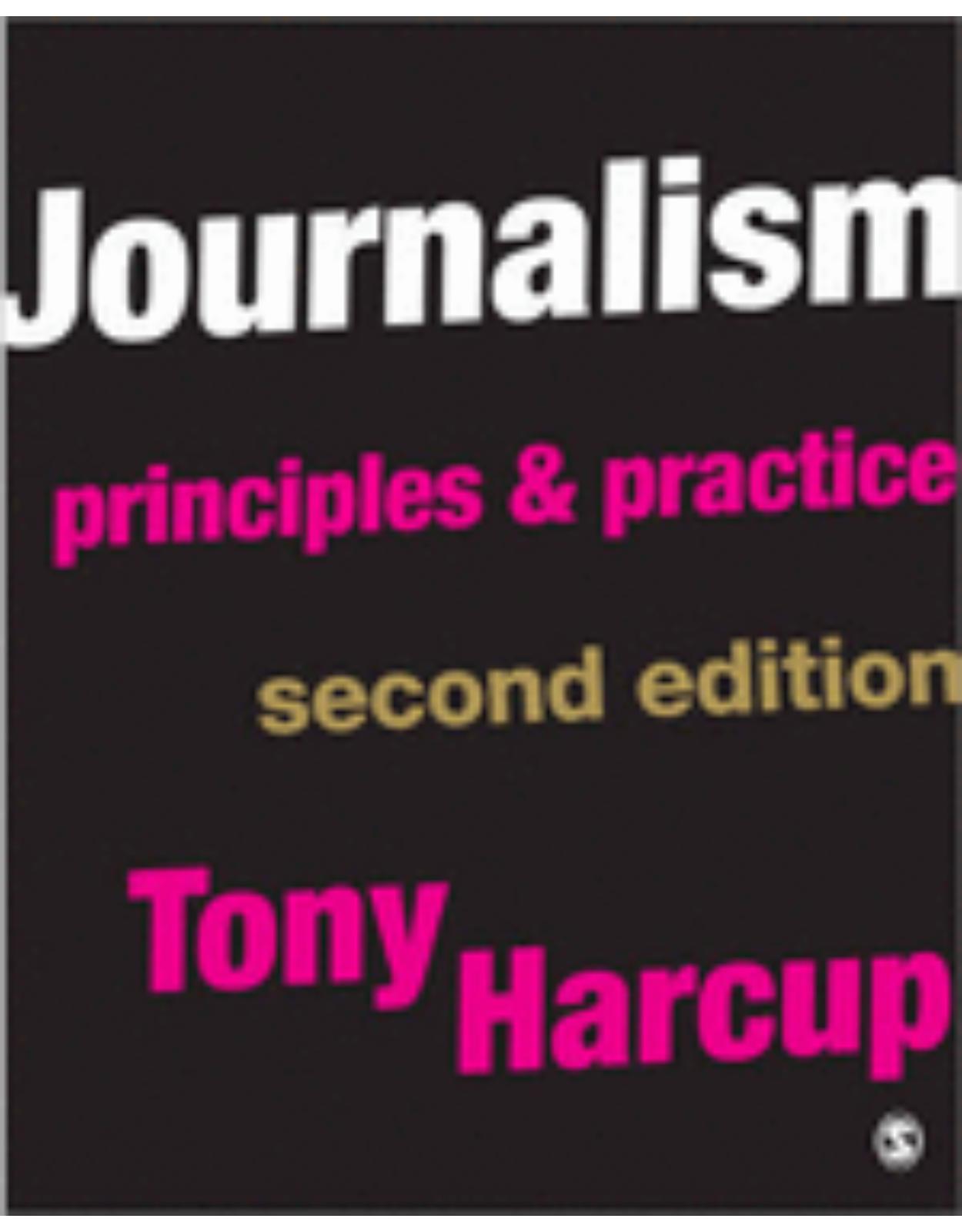 Journalism: Principles and Practice