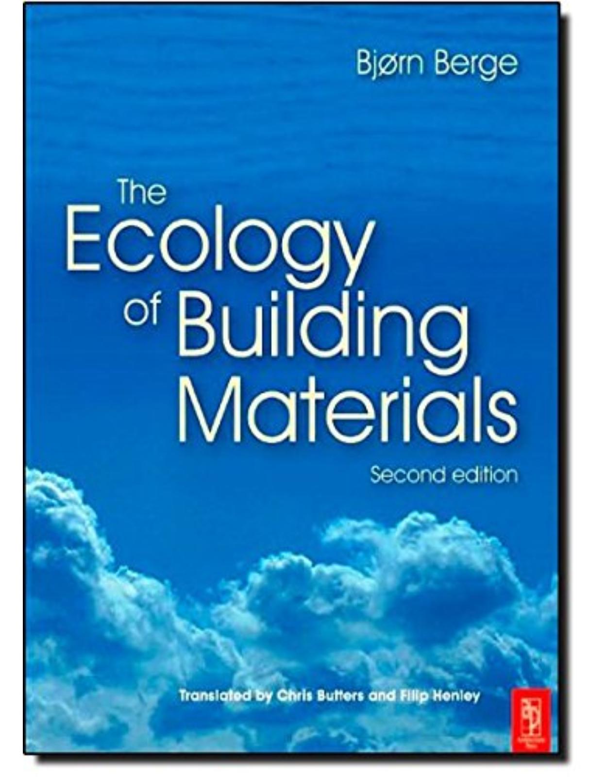 The Ecology of Building Materials