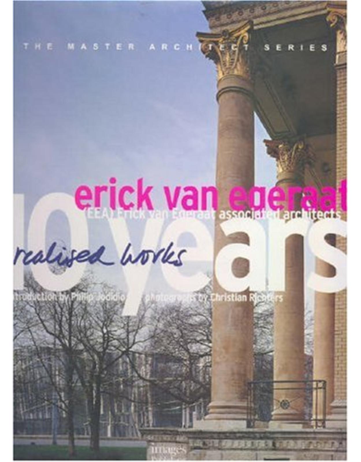 Erick Van Egeraat Associated Architects : 10 years realised works
