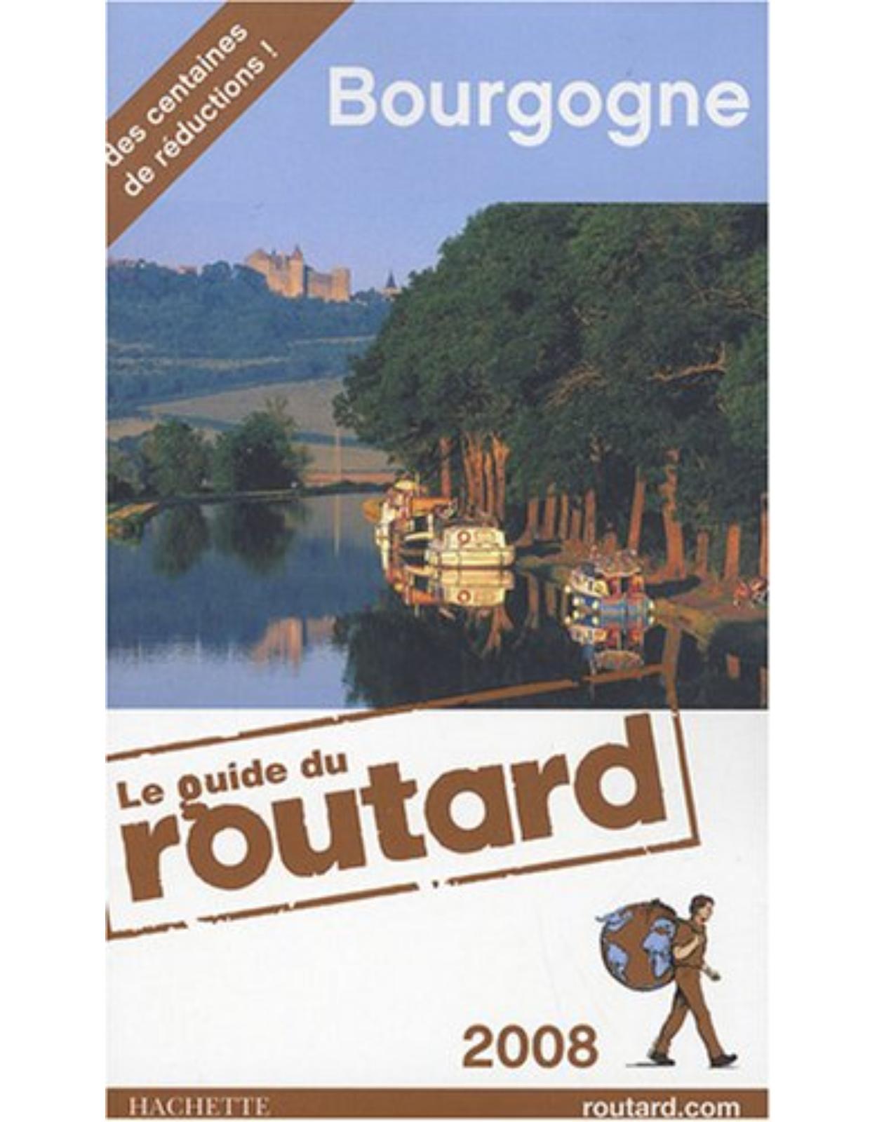 Le Guide du Routard - Bourgogne 2008