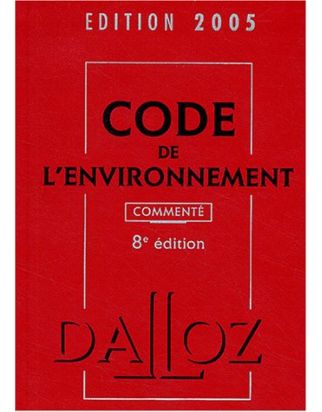 Code de l'environnement 2005, commenté