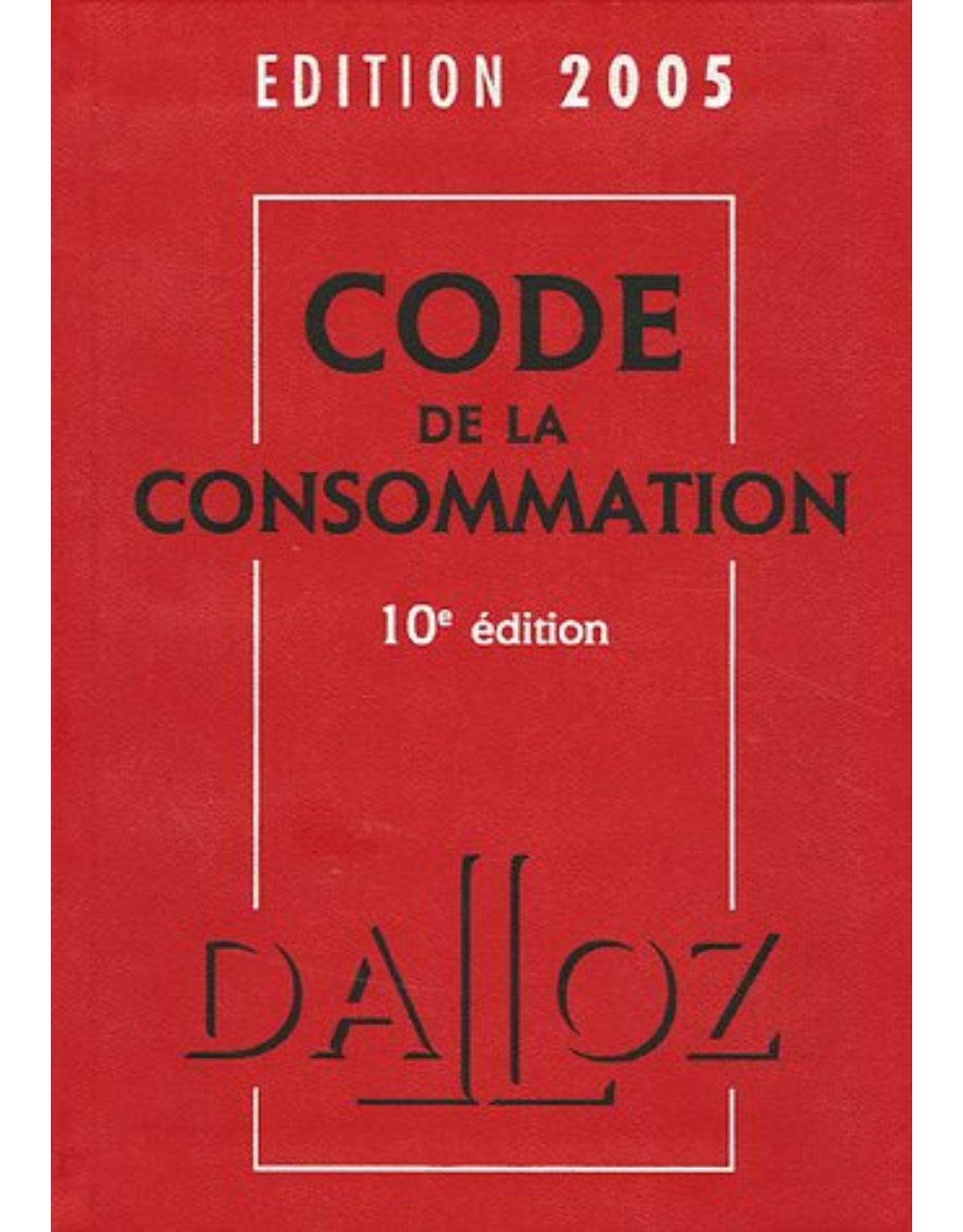 Code de la consommation 2005
