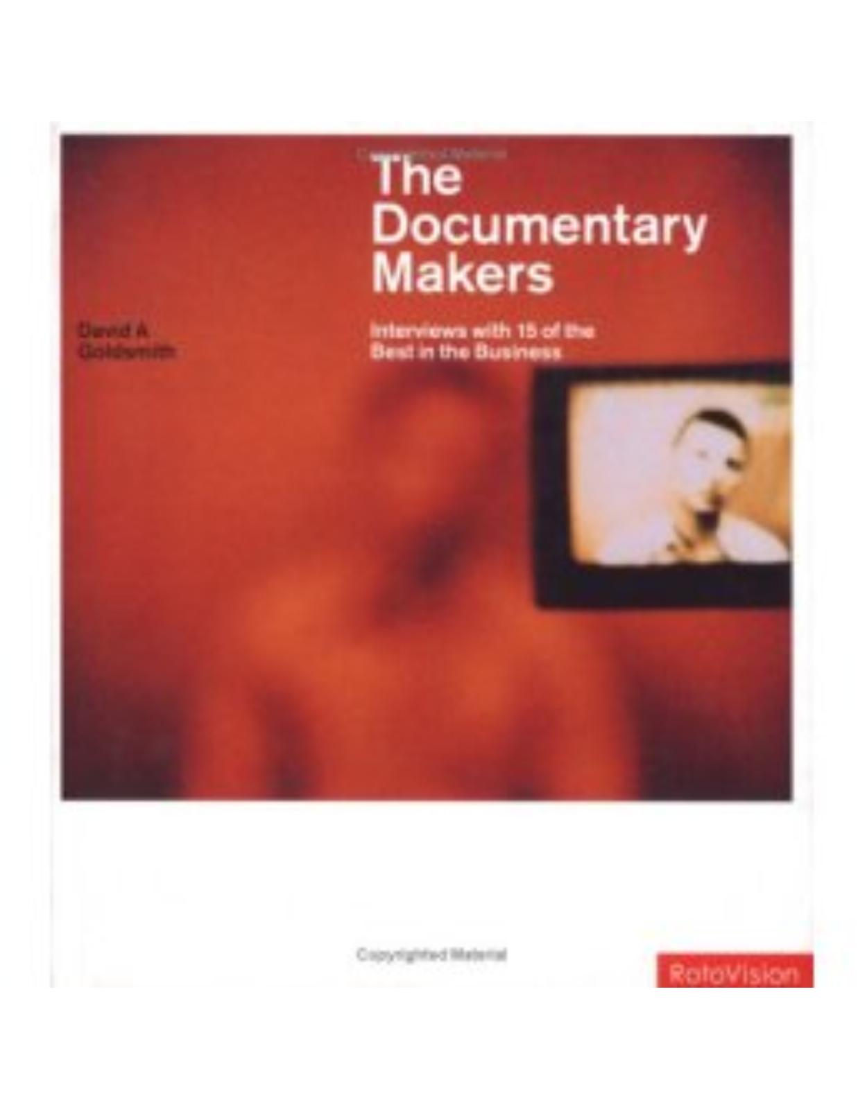 The Documentary Makers
