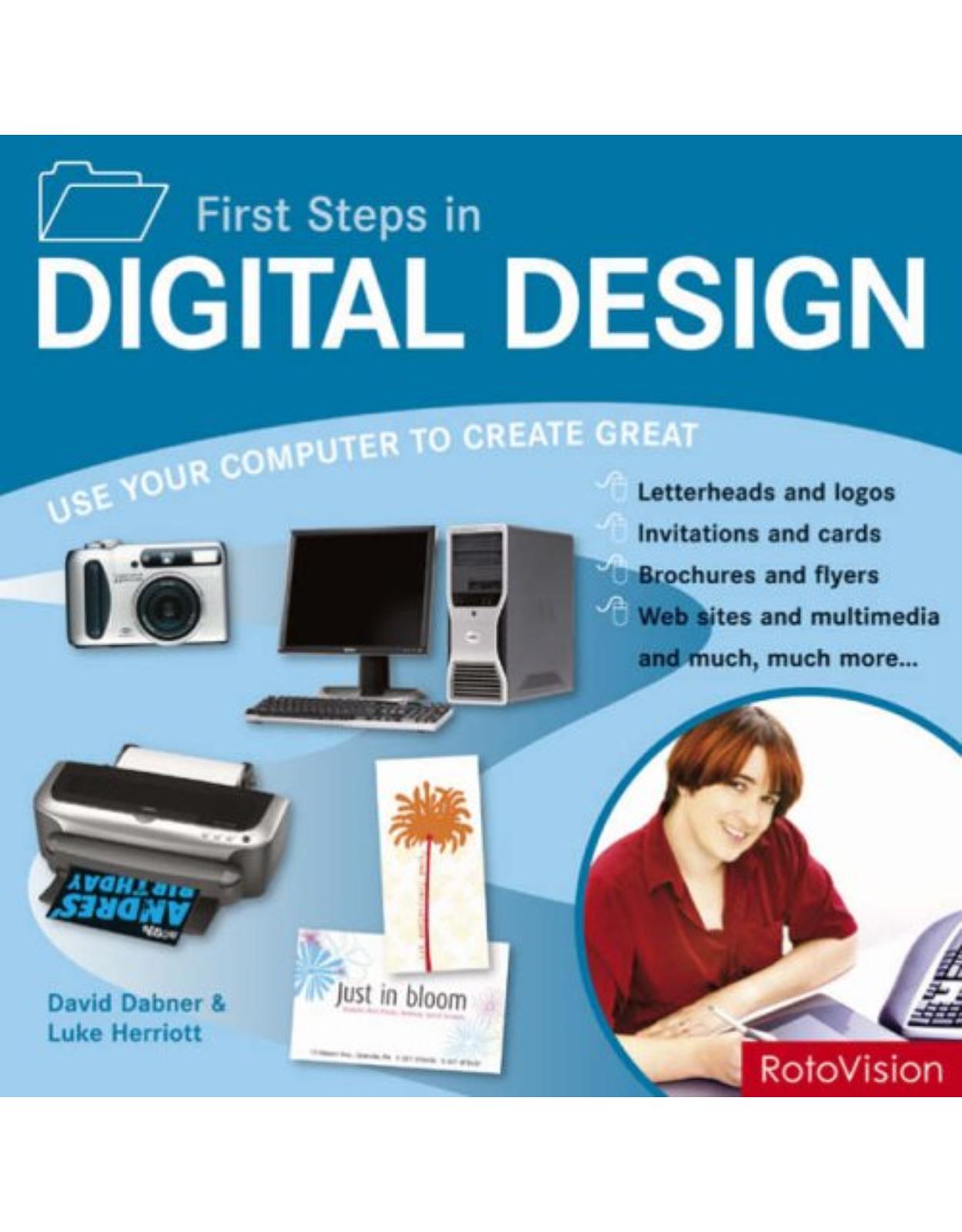First Steps in Digital Design