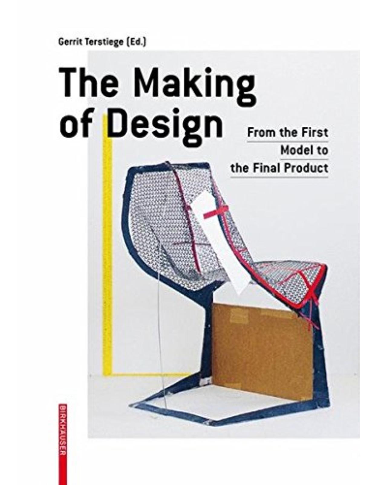 The Making of Design: From the first sketches to the final product