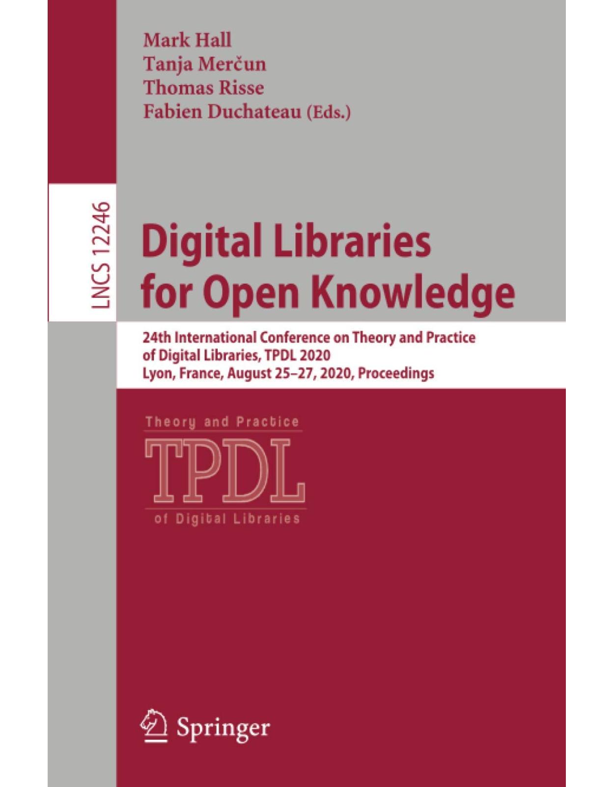 Digital Libraries for Open Knowledge