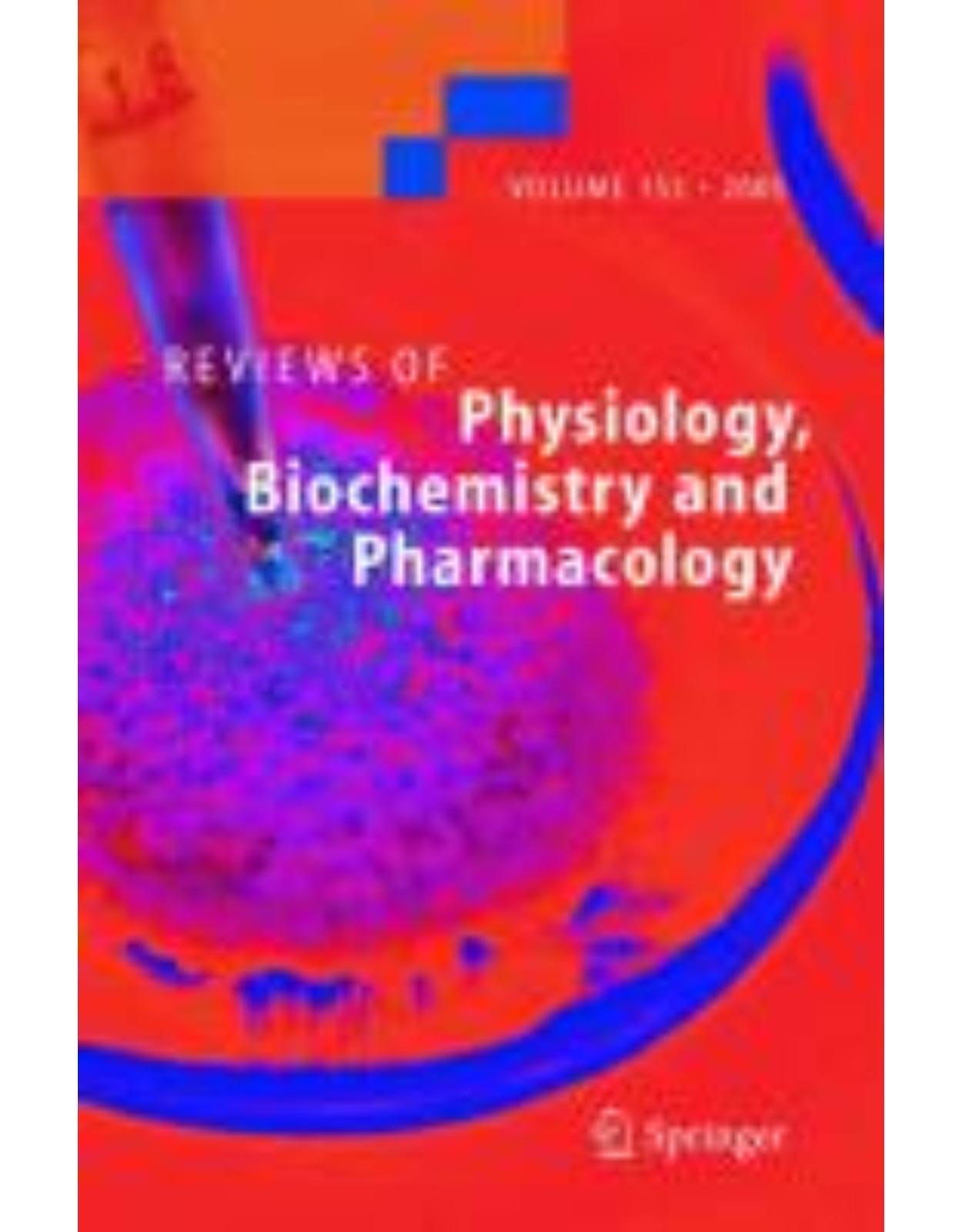 Reviews of Physiology, Biochemistry and Pharmacology, Vol 153