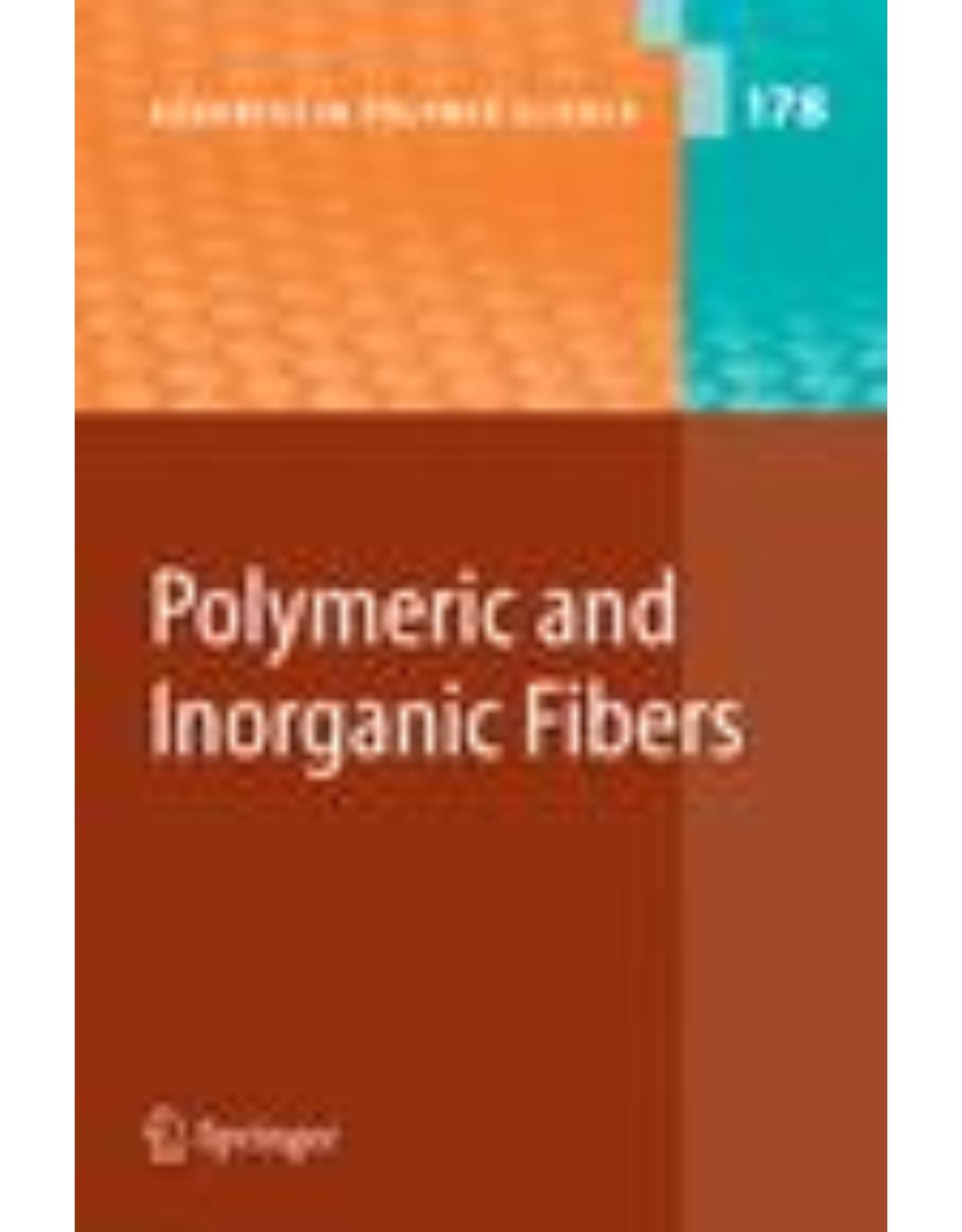 Polymeric and Inorganic Fibers