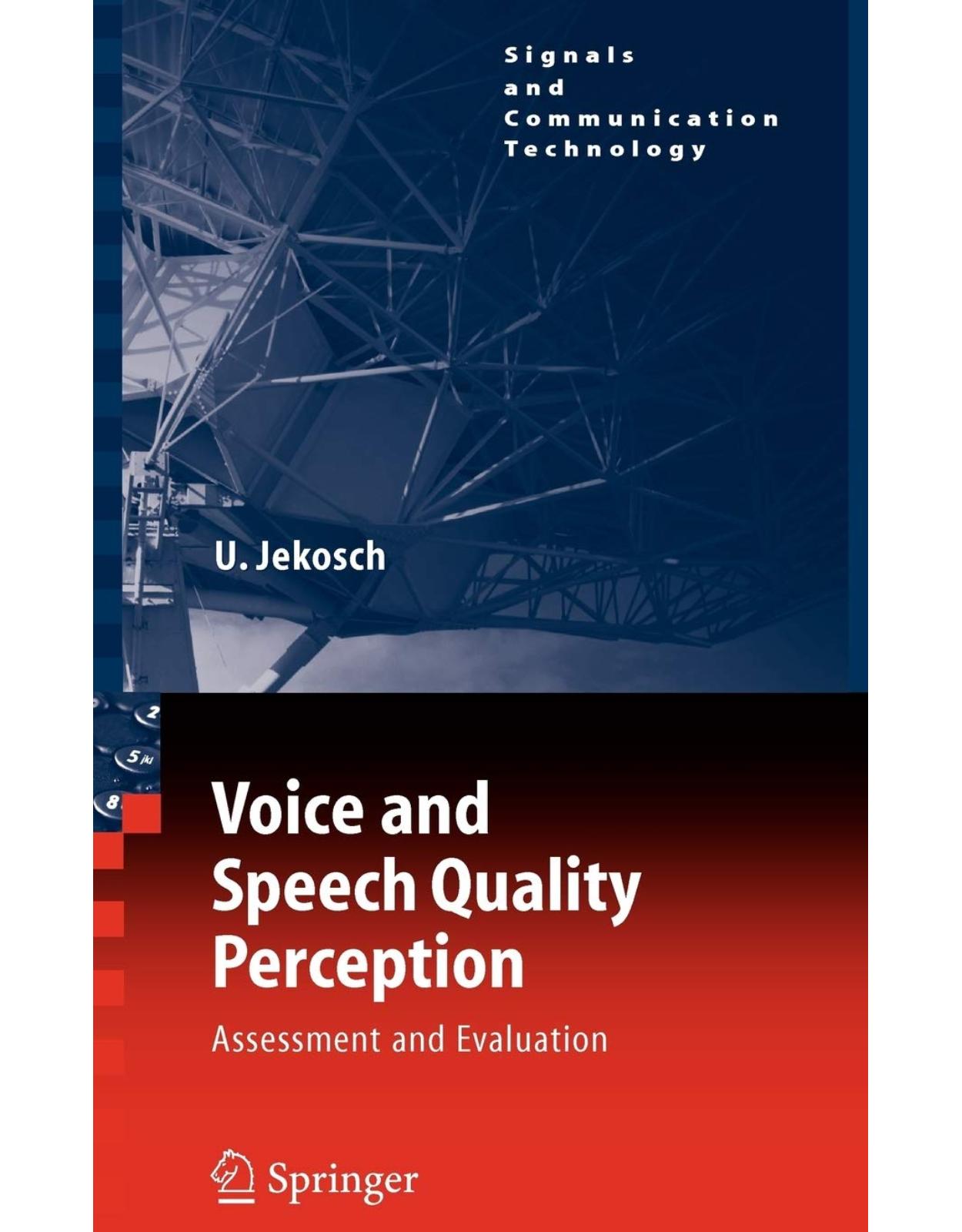 Voice and Speech Quality Perception