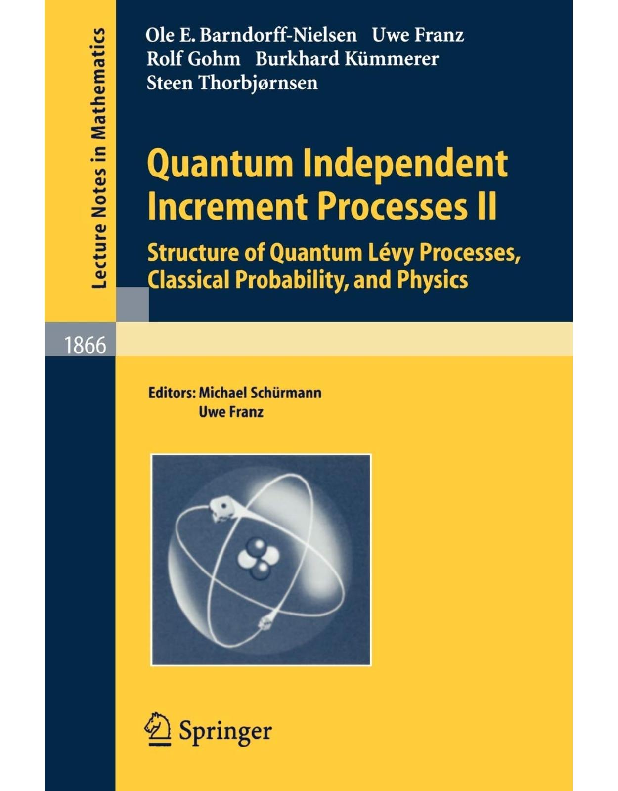 Quantum Independent Increment Processes II
