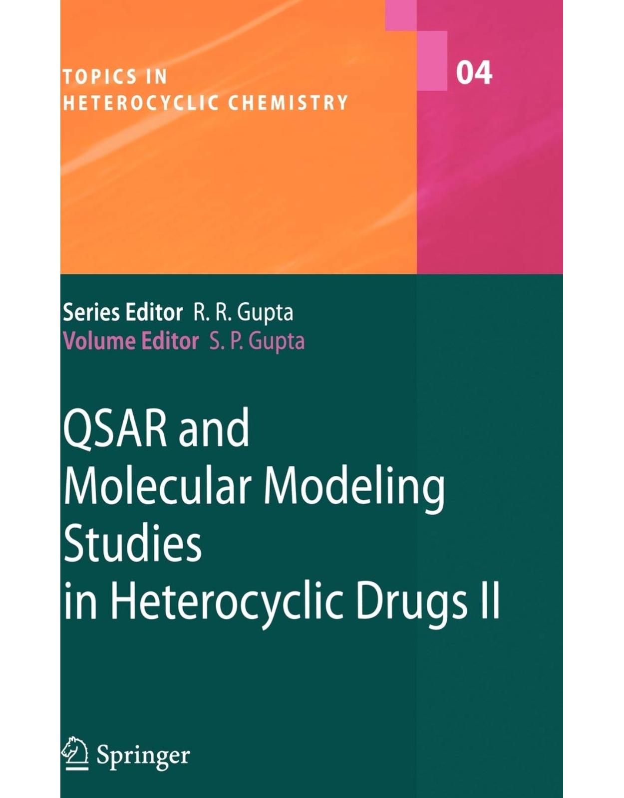 QSAR and Molecular Modeling Studies in Heterocyclic Drugs II