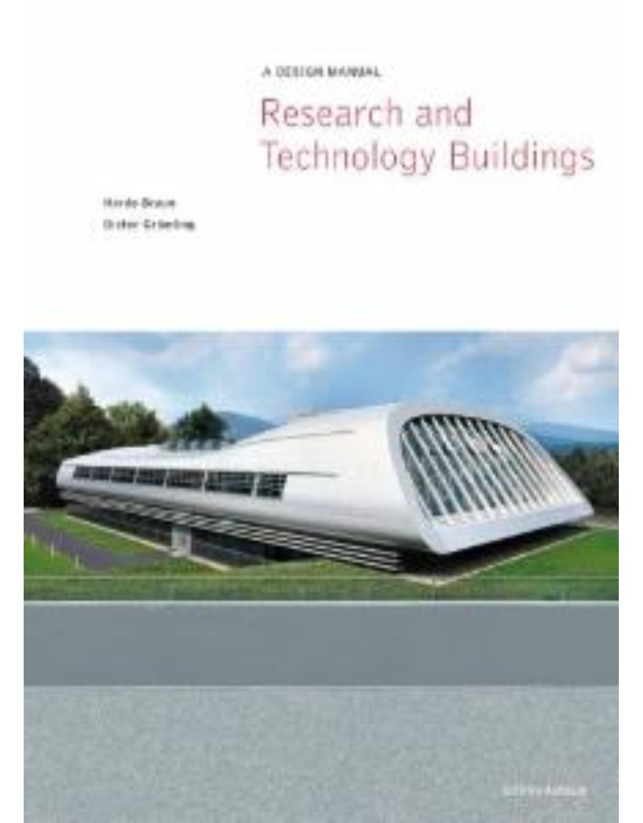 Research and Technology Buildings - A design Manual