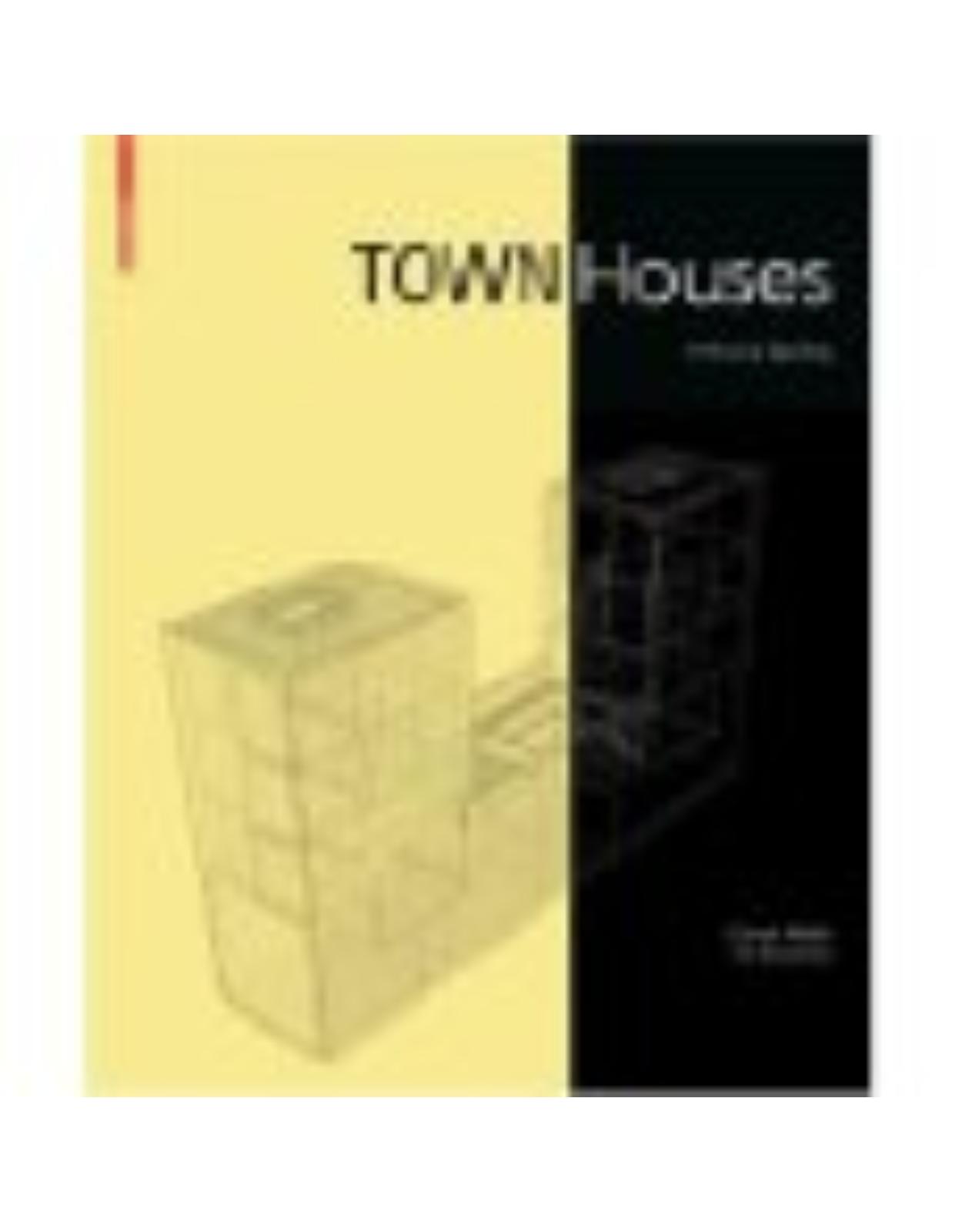 Town Houses: A Housing Typology