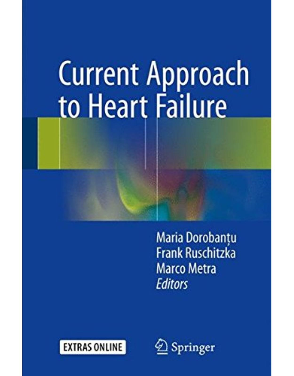 Current Approach to Heart Failure