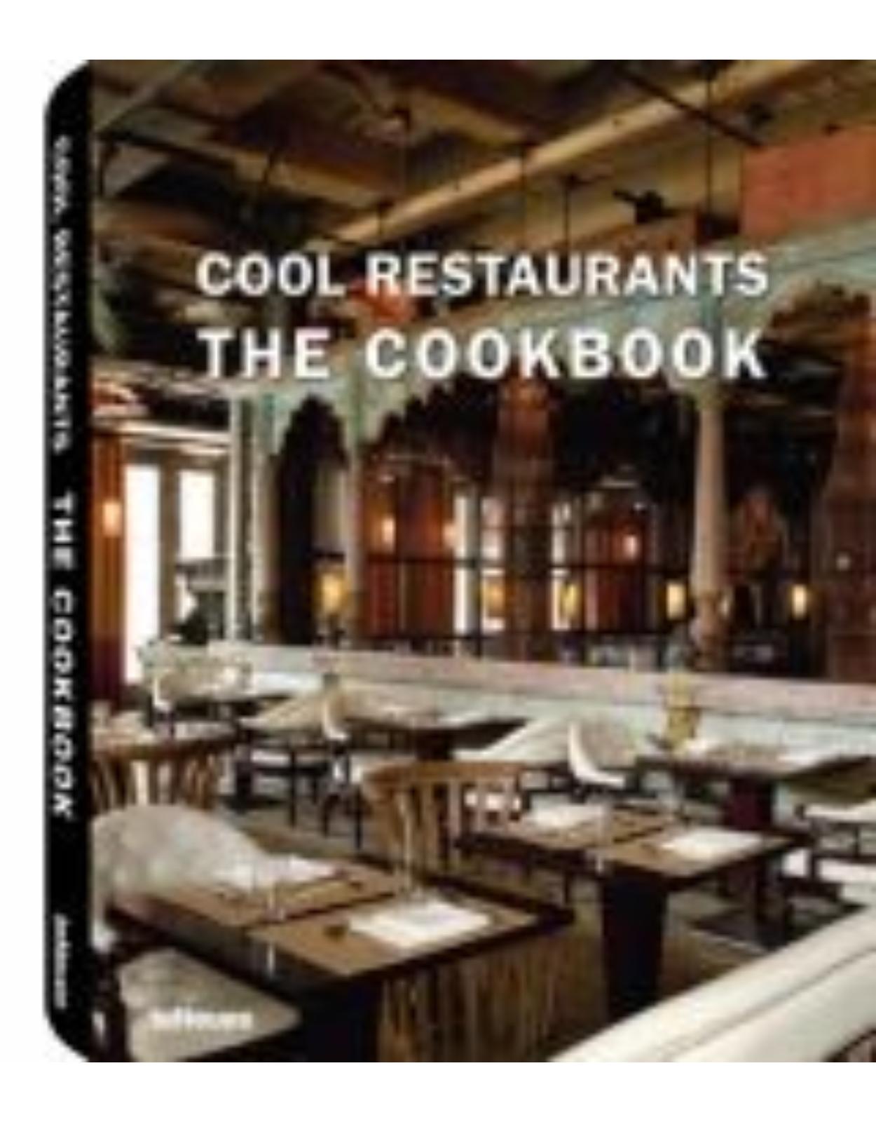 Cool Restaurants: The Cookbook