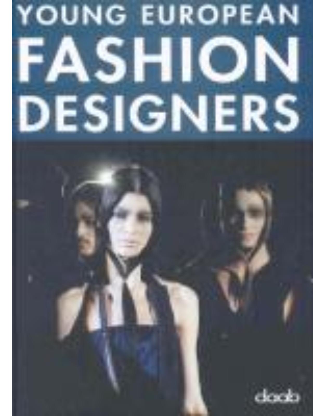 Young European Fashion Designers