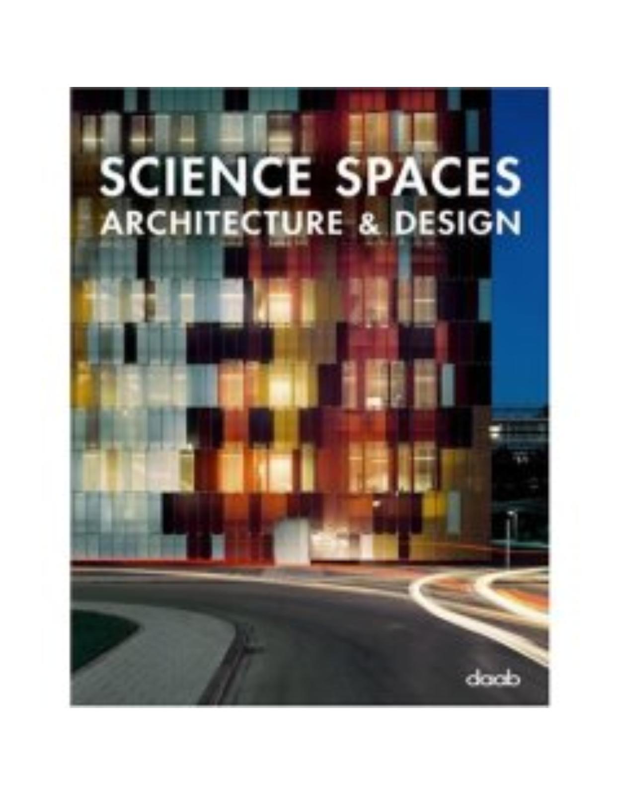 Architecture and Design : Science Spaces