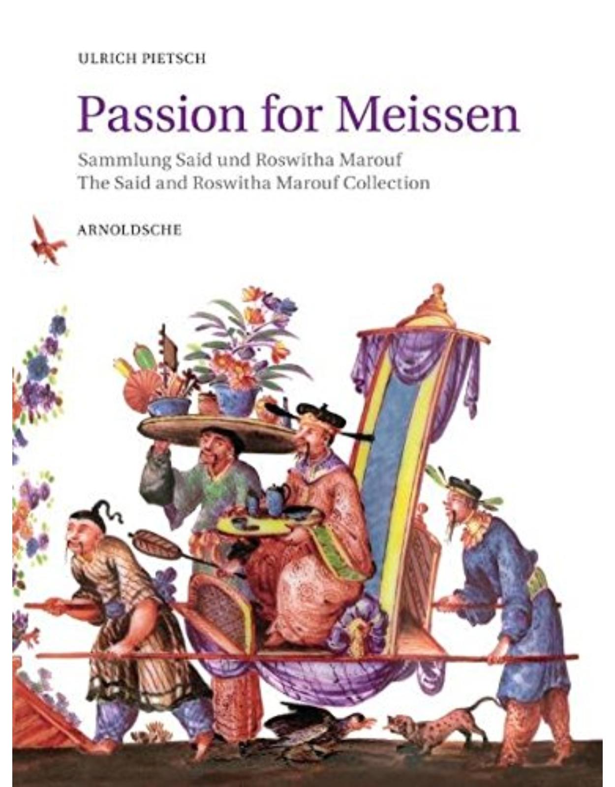 Passion for Meissen: Marouf Collection: Sammlung Marouf