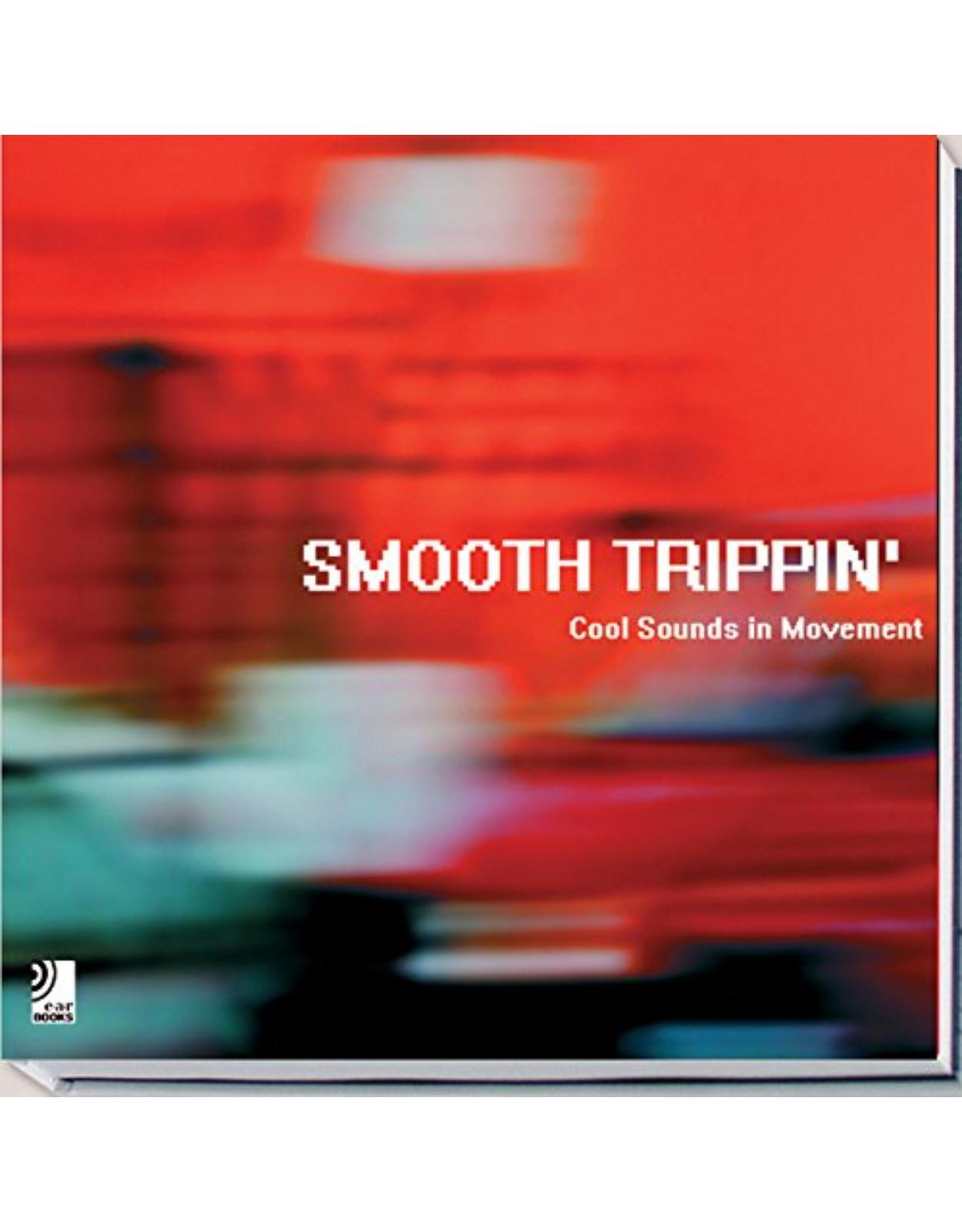 Smooth Trippin' / book + 4CDs