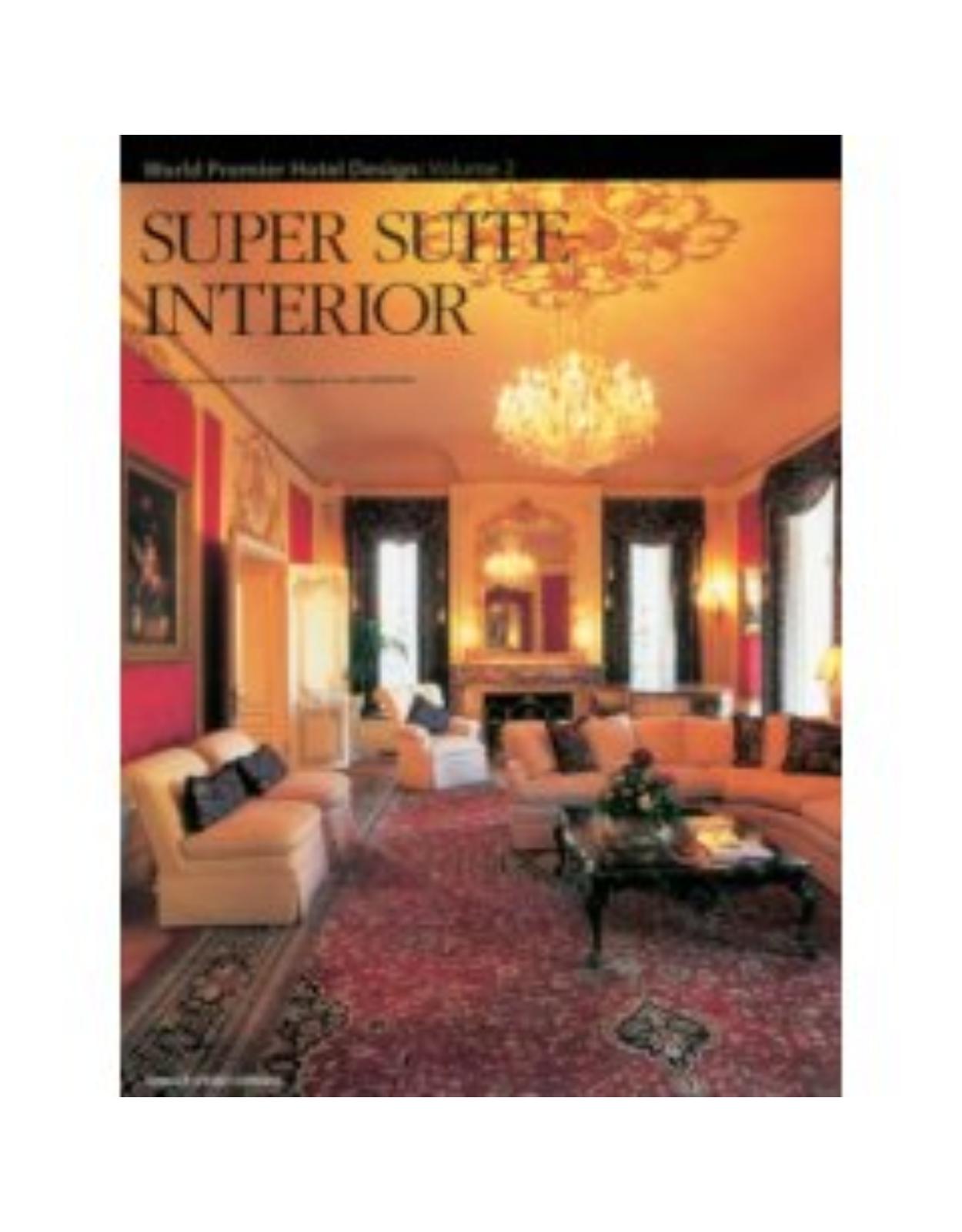 Super Suite Interior