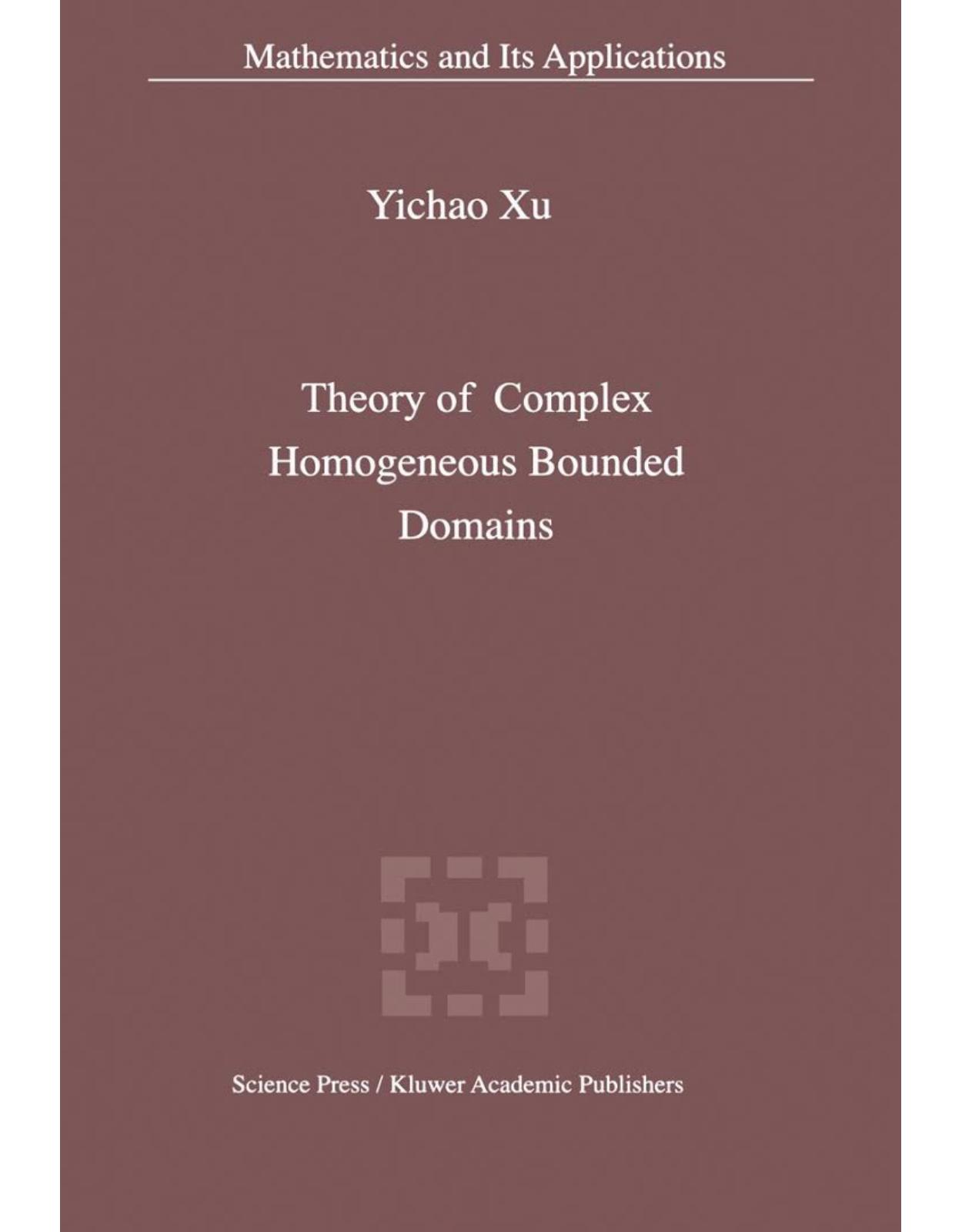 Theory of complex homogeneous bounded domains