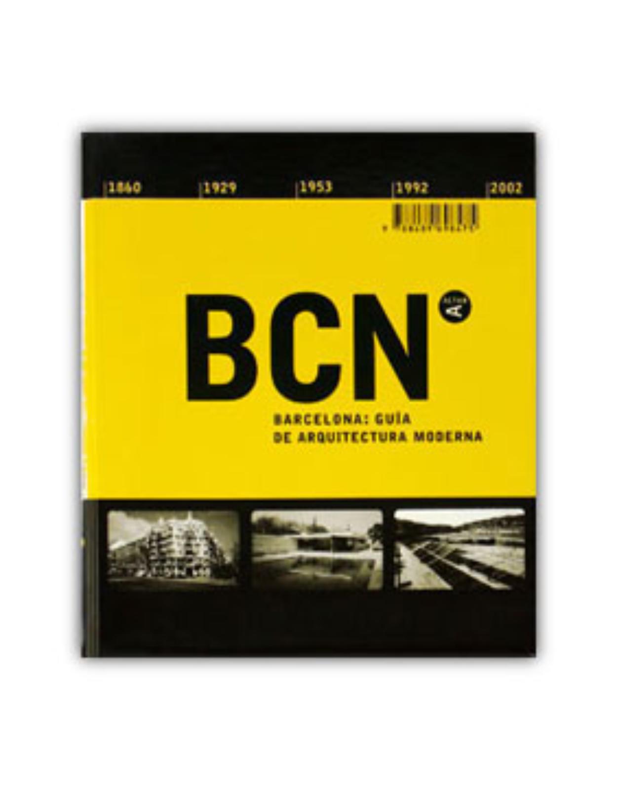 Architecture Guide to Barcelona 1860-2002