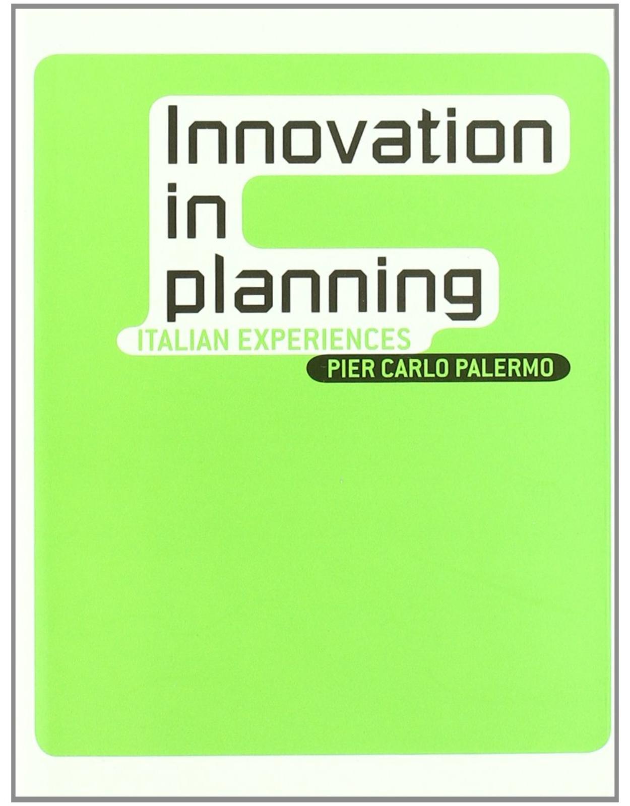 Innovation in Planning: Italian Experiences