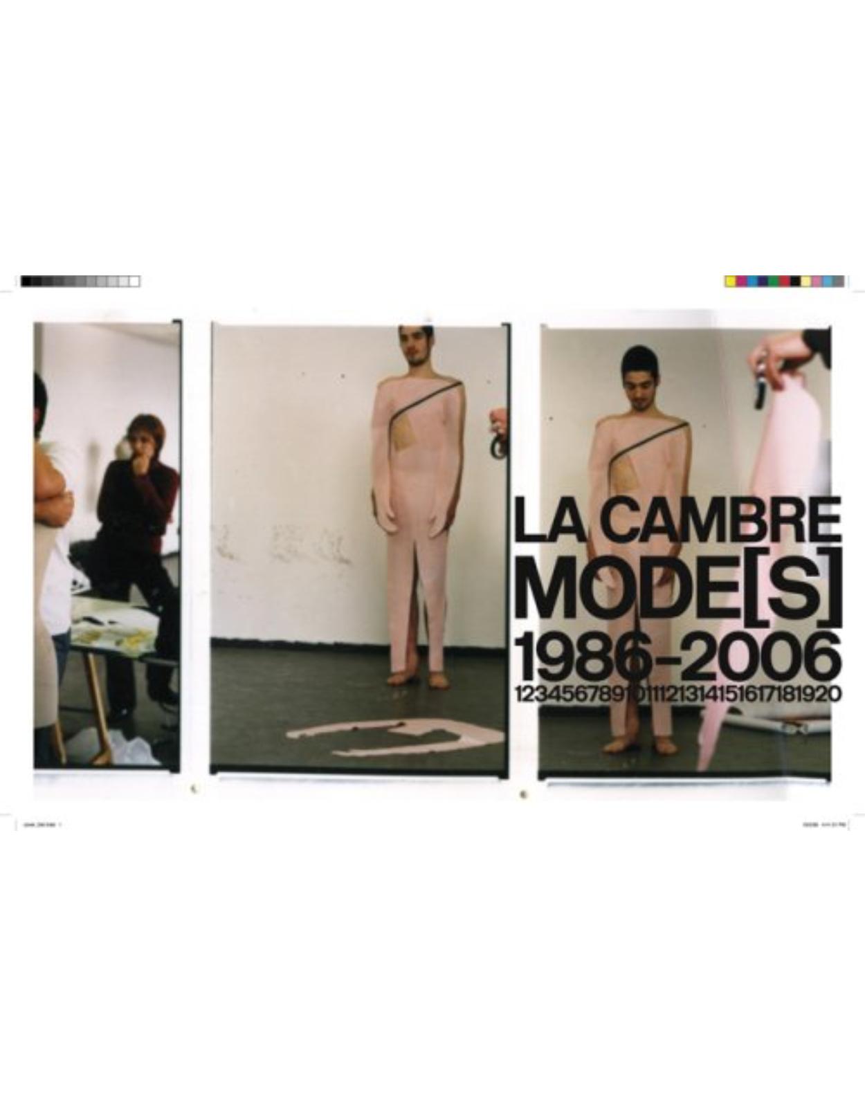 La Cambre Modes, 1986-2006