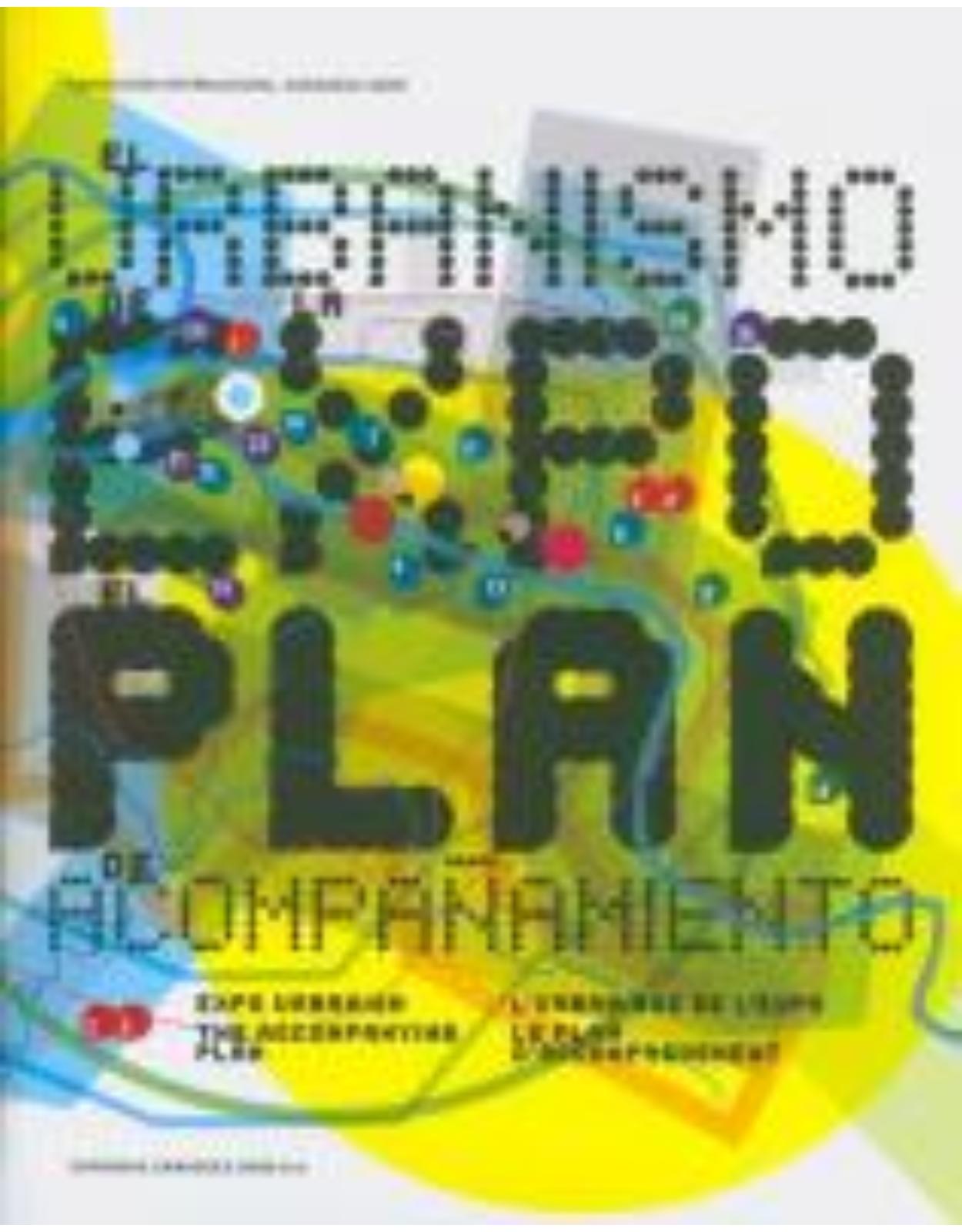 Urbanismo de la Expo: Plan de Acompanamiento/Expo Urbanism: The Accompanying Plan/L'Urbanishe de L'Expo: Le Plan D'Accompagnement illustrated edition