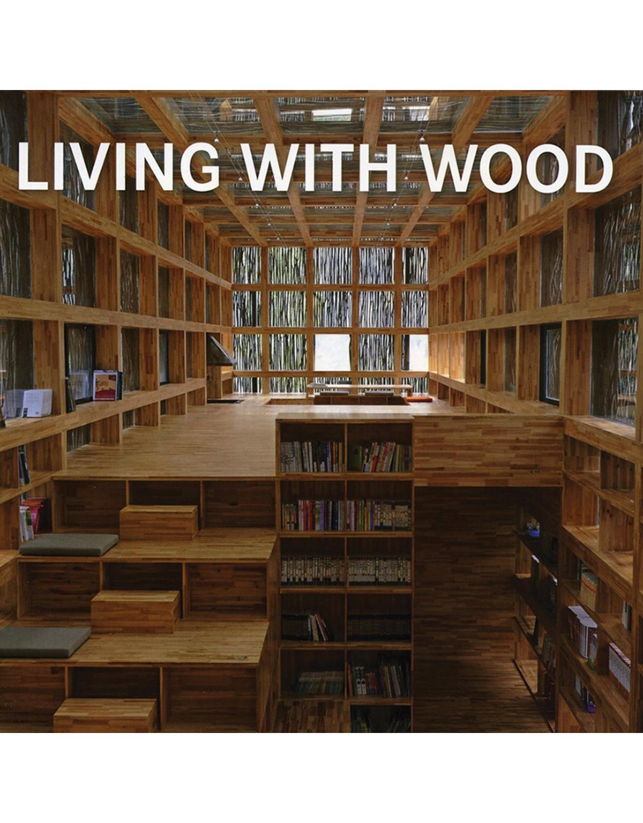 Living with Wood 
