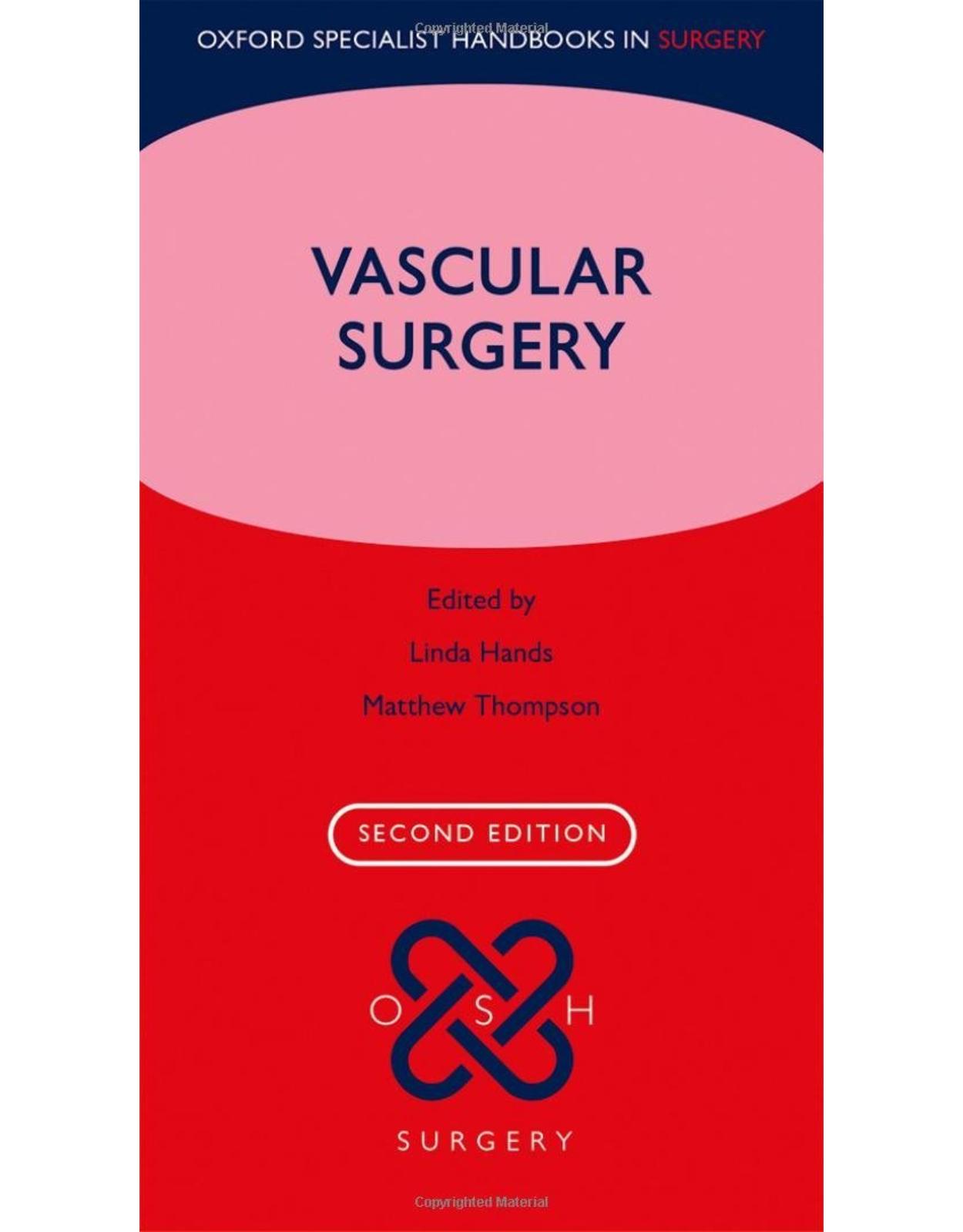 Vascular Surgery (Oxford Specialist Handbooks in Surgery)