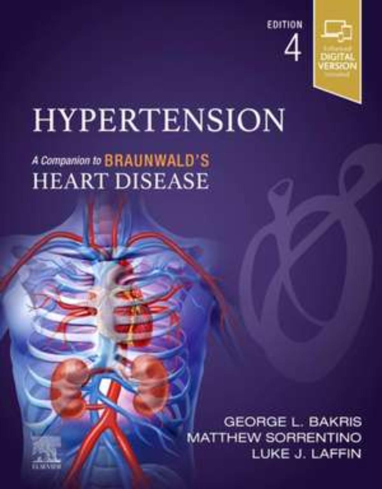 Hypertension: A Companion to Braunwald’s Heart Disease